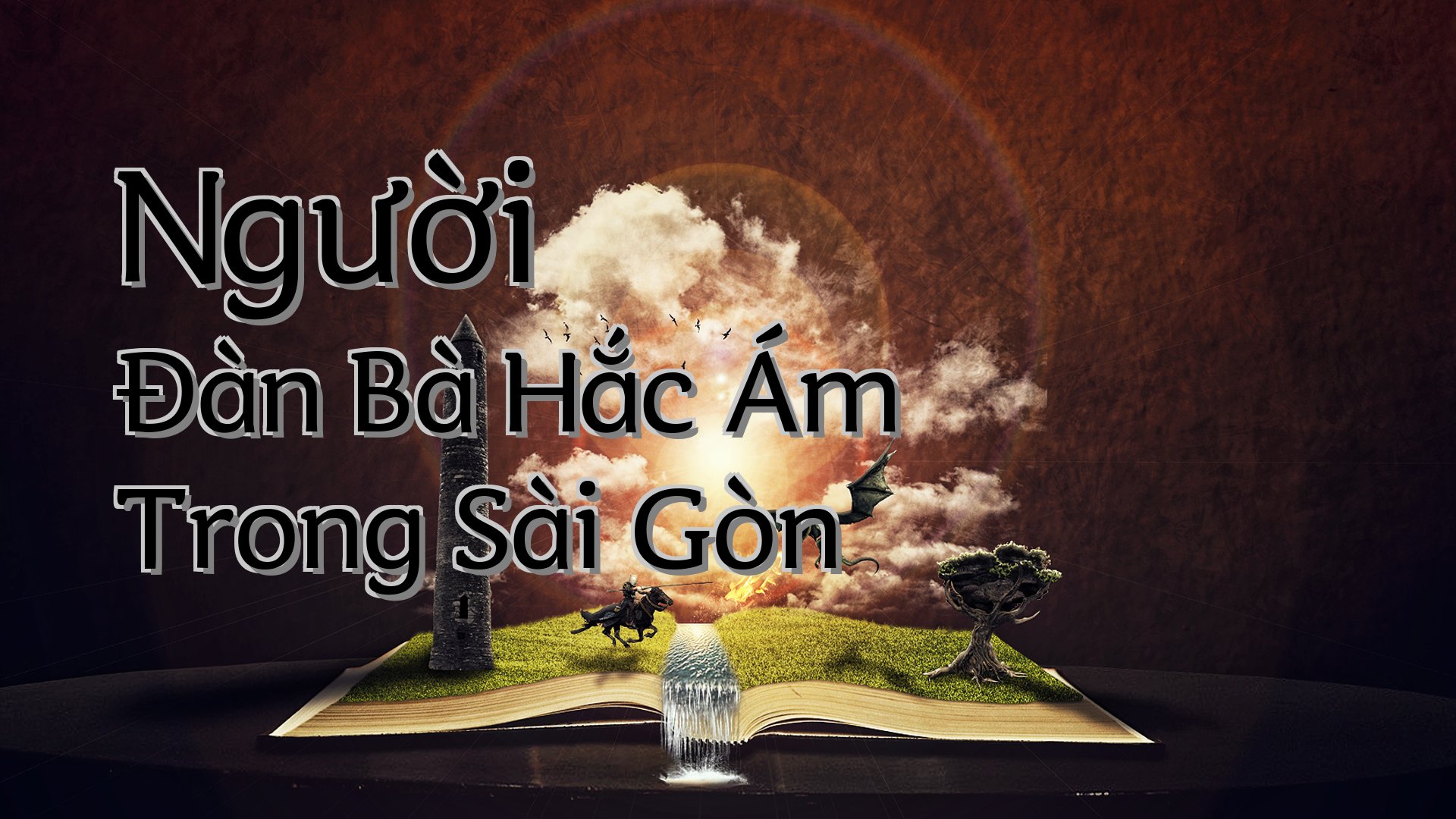 cover-Người Đàn Bà Hắc Ám Trong Sài Gòn