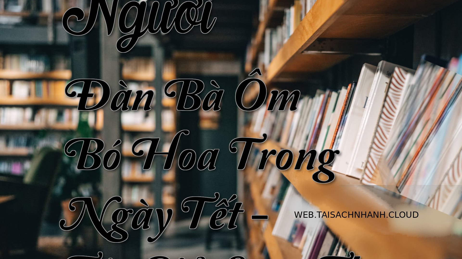 Cover Nguoi Dan Ba Om Bo H.jpg