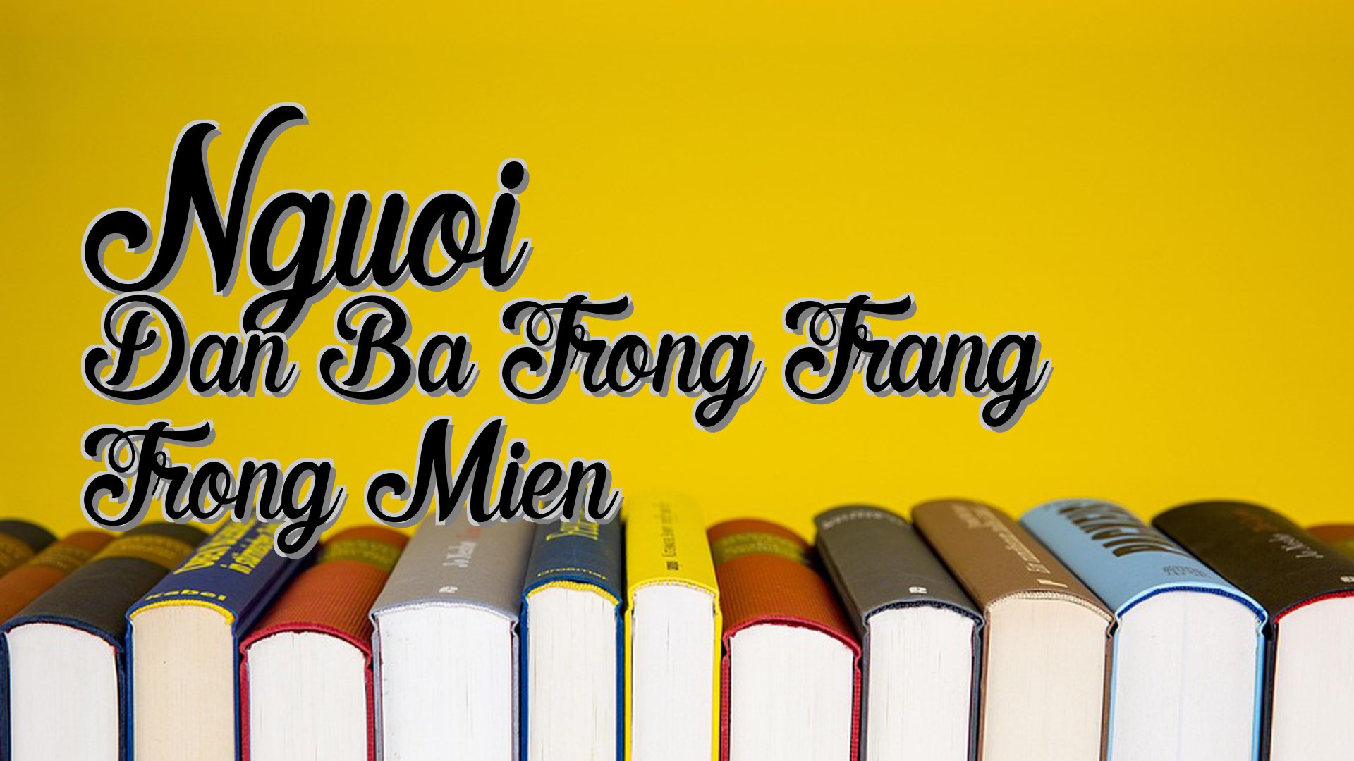 cover-Nguoi Dan Ba Trong Trang Trong Mien