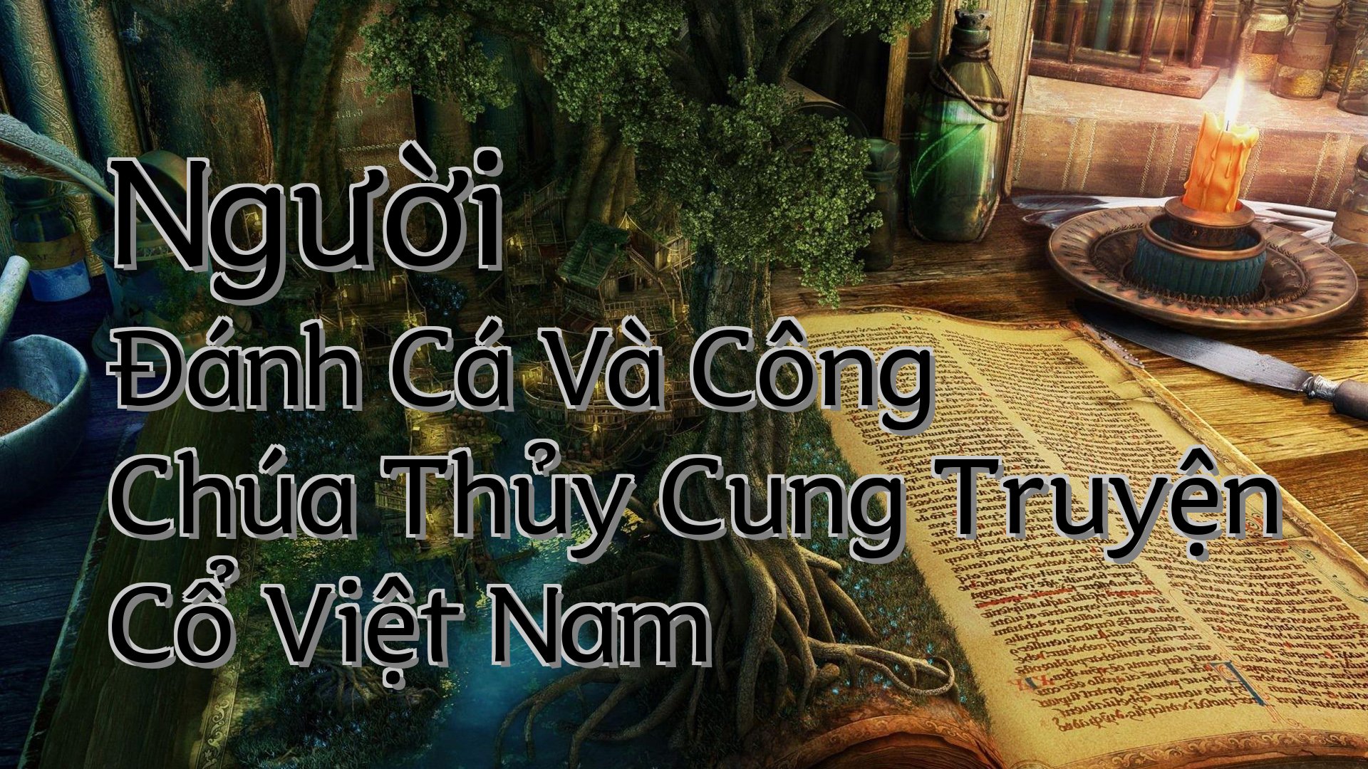 cover-Người Đánh Cá Và Công Chúa Thủy Cung Truyện Cổ Việt Nam