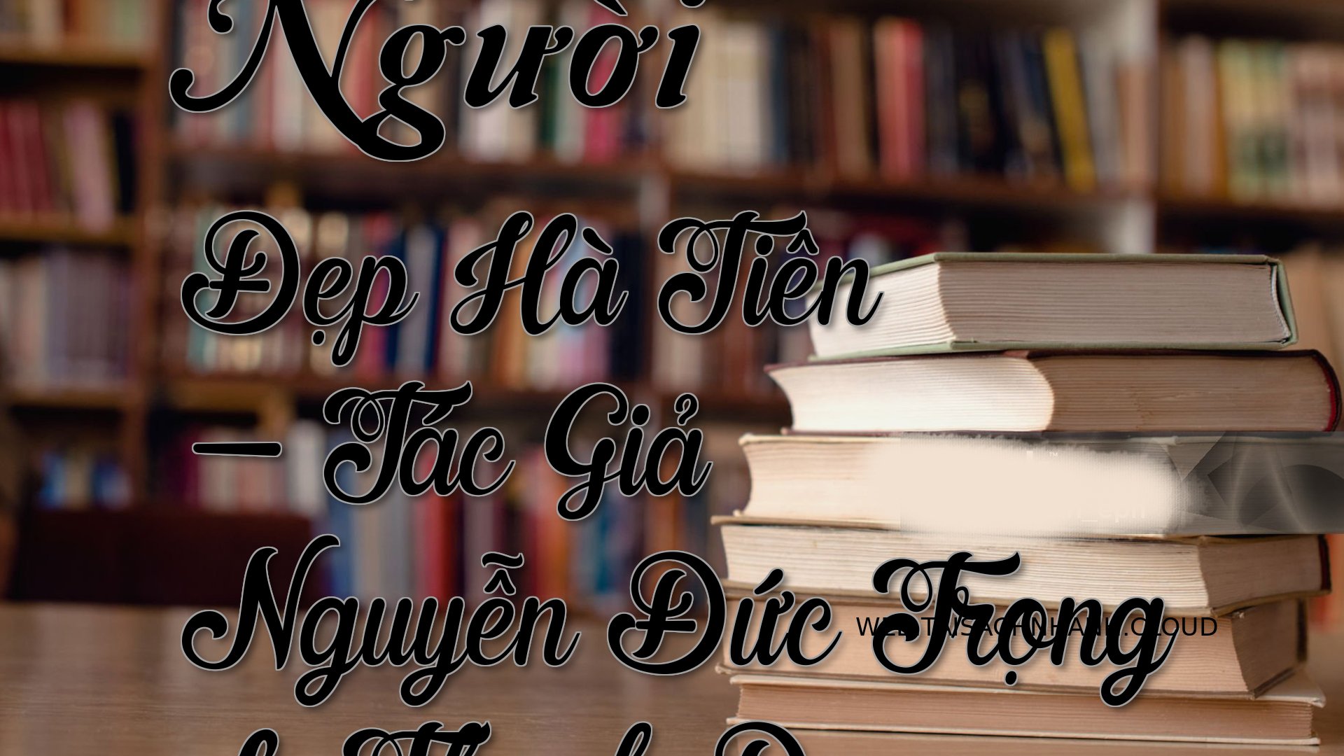 Cover Nguoi Dep Ha Tien.jpg