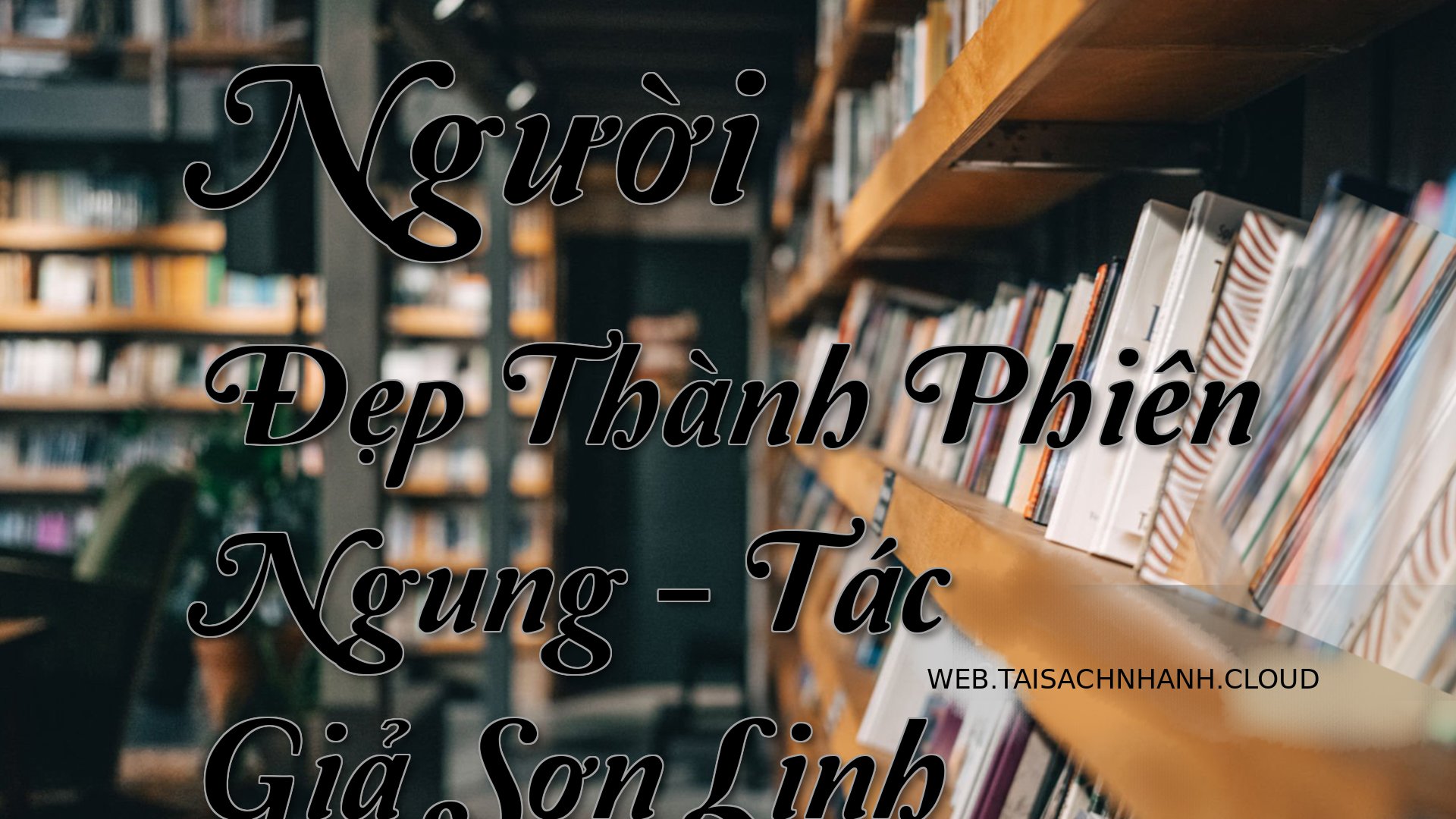 Cover Nguoi Dep Thanh Phie.jpg