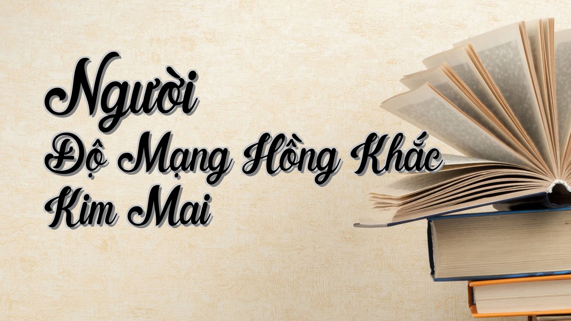 cover-Người Độ Mạng Hồng Khắc Kim Mai