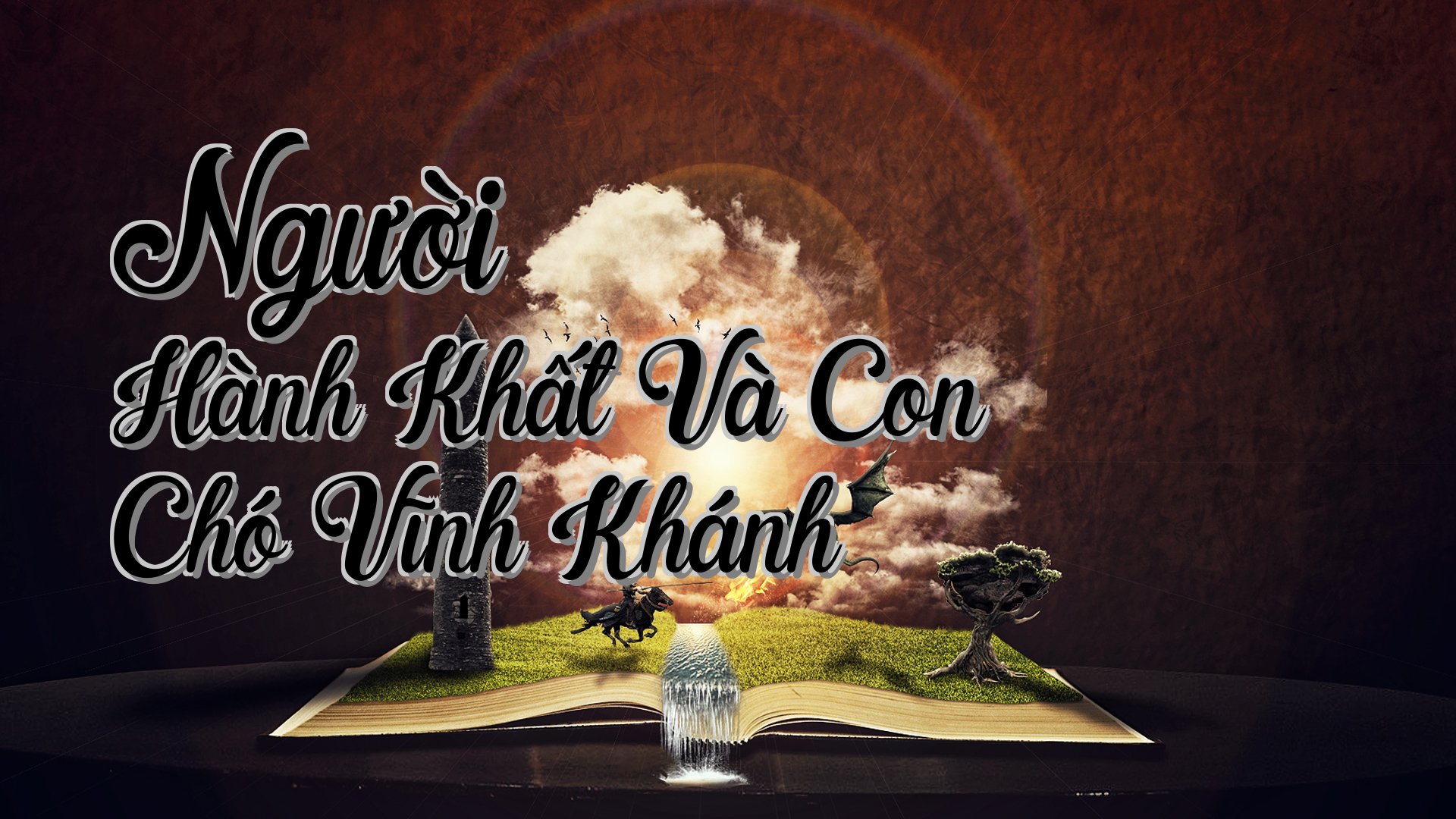 cover-Người Hành Khất Và Con Chó Vĩnh Khánh