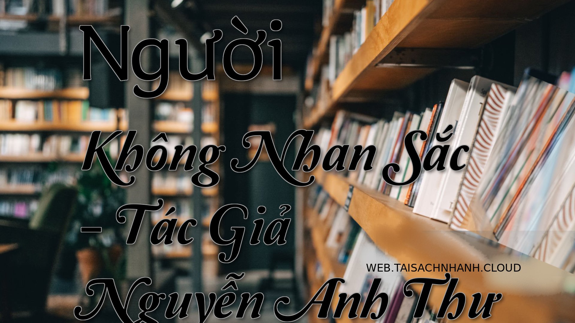 Cover Nguoi Khong Nhan Sac.jpg