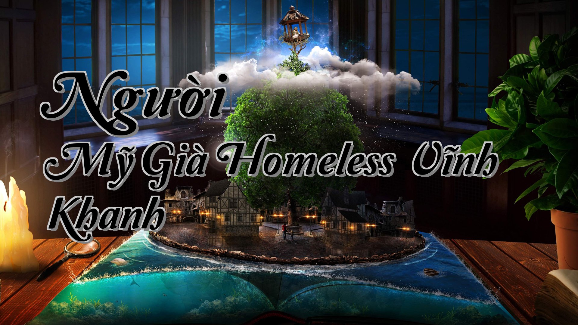 cover-Người Mỹ Già Homeless Vĩnh Khanh