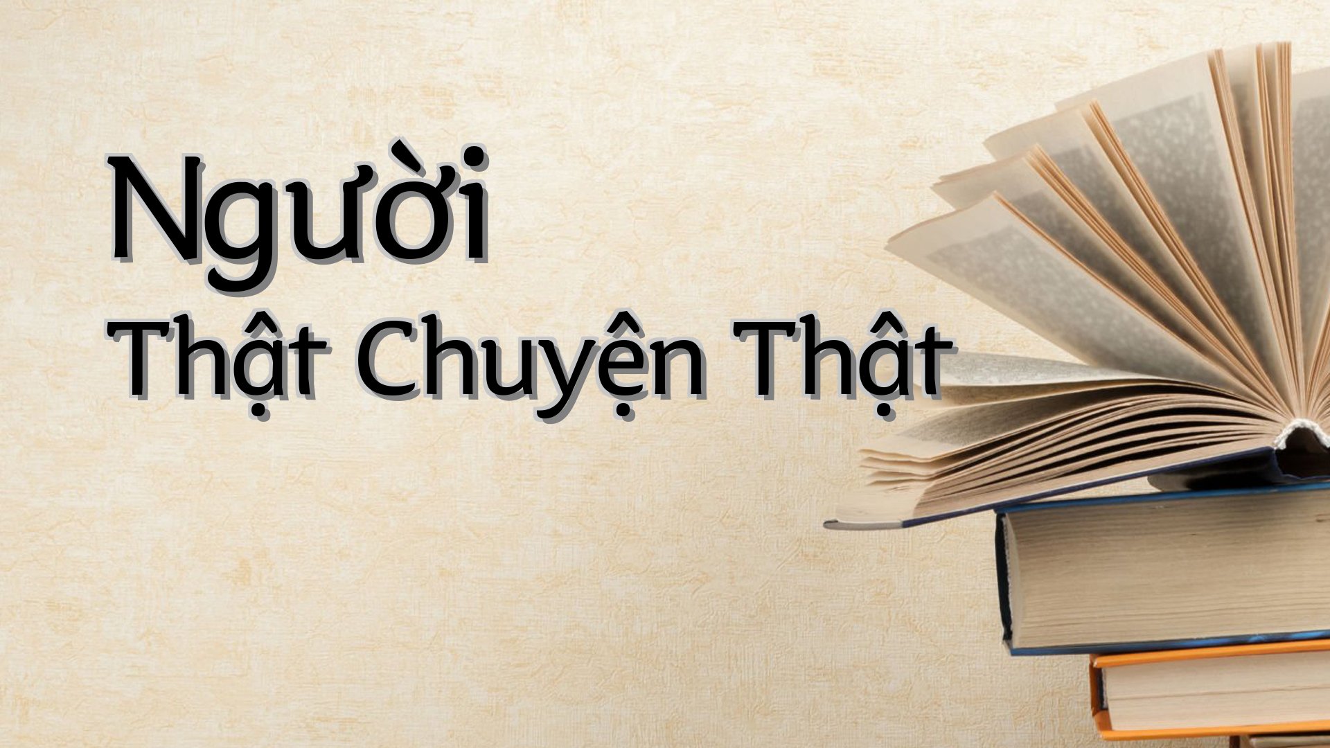 cover-Người Thật Chuyện Thật