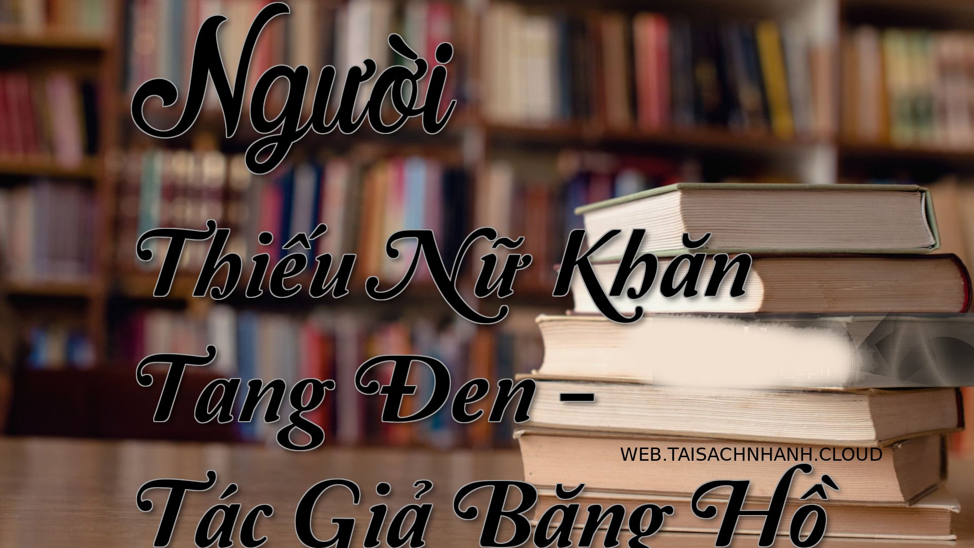 Cover Nguoi Thieu Nu Khan .jpg