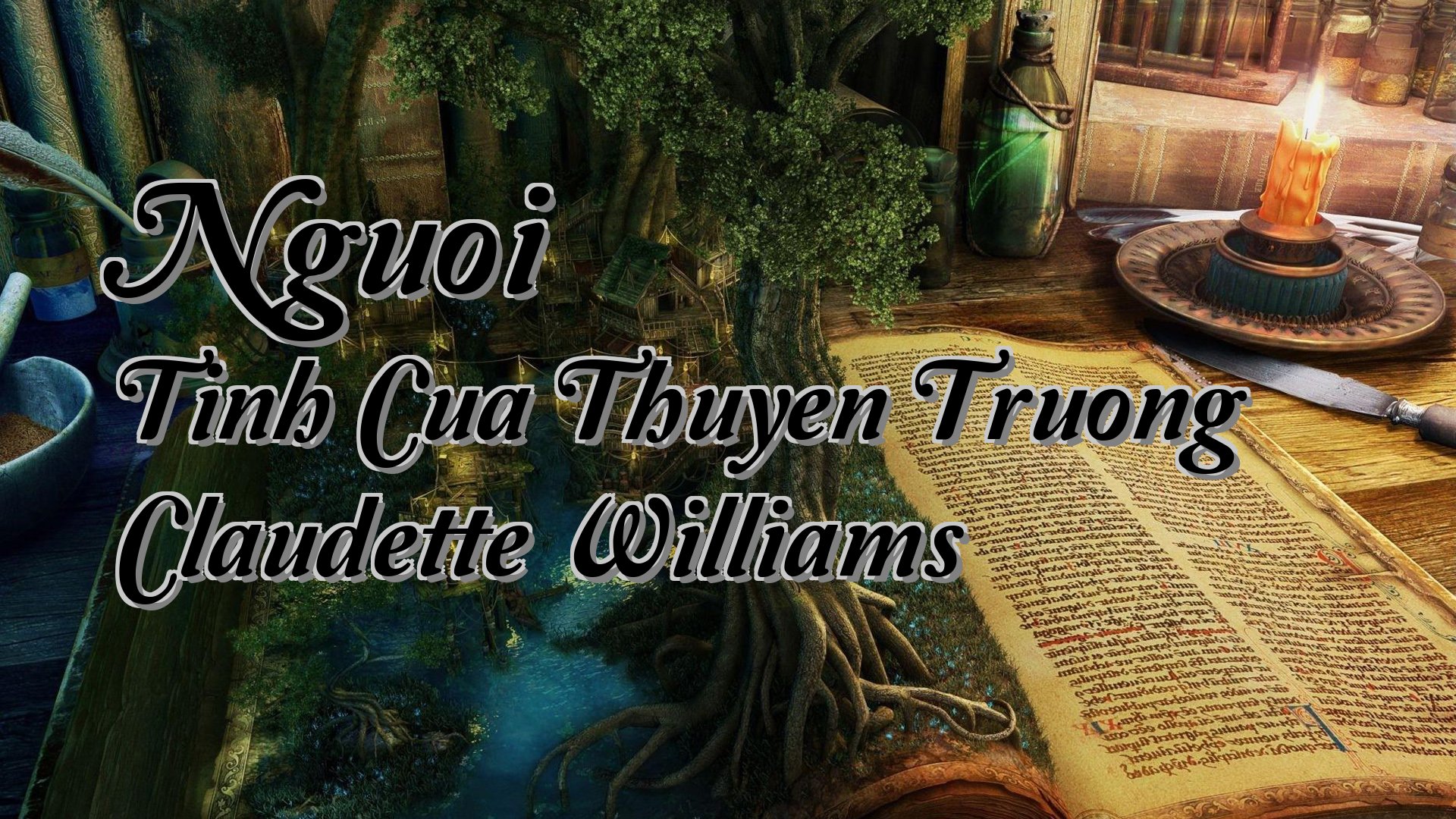 cover-Nguoi Tinh Cua Thuyen Truong Claudette Williams