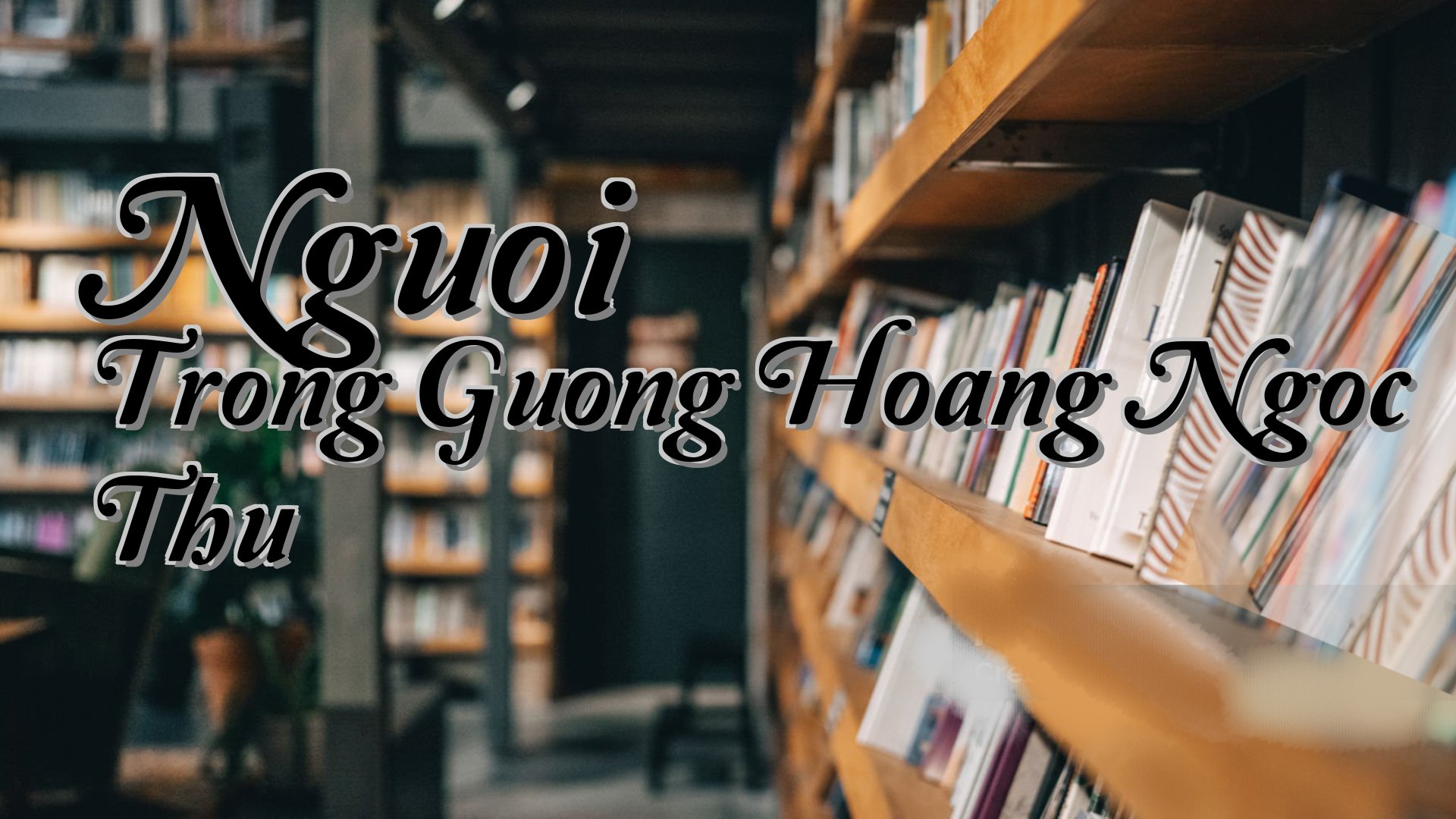 cover-Nguoi Trong Guong Hoang Ngoc Thu