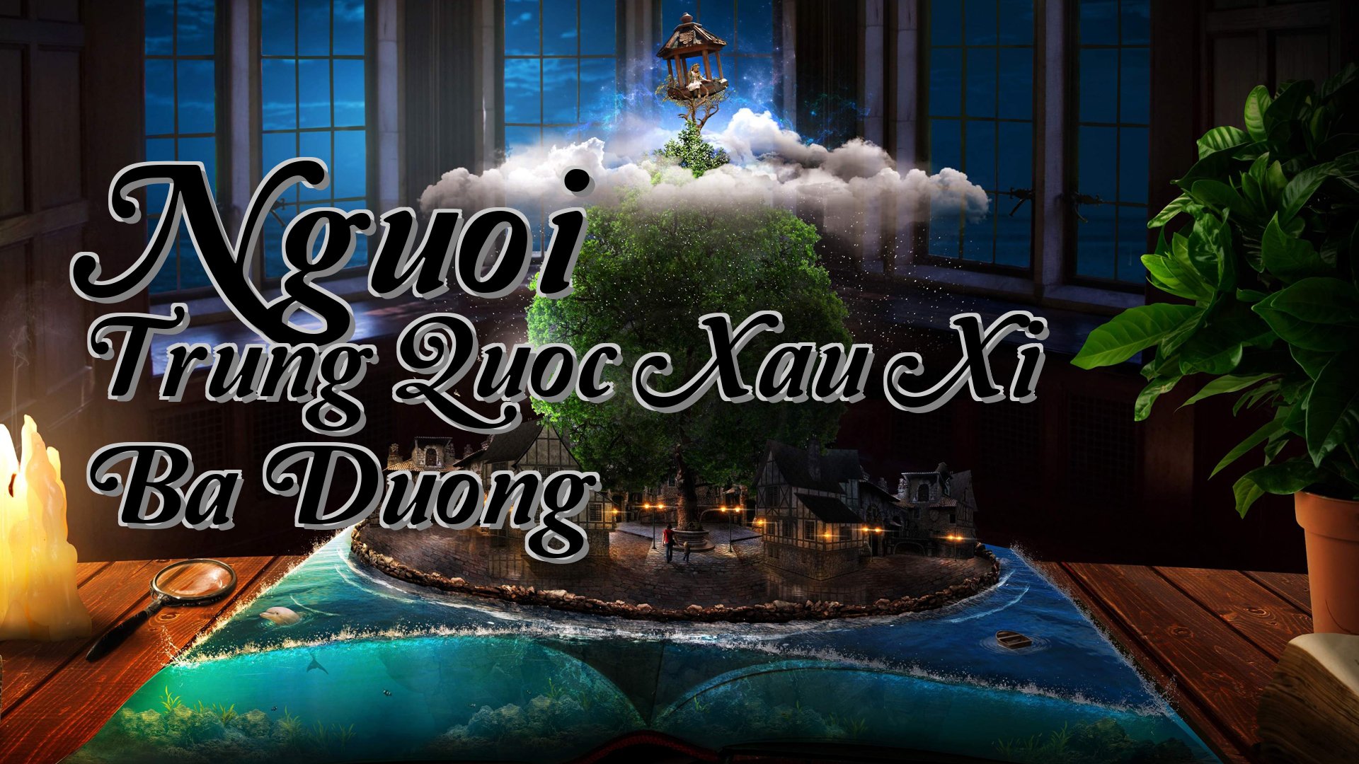 cover-Nguoi Trung Quoc Xau Xi Ba Duong