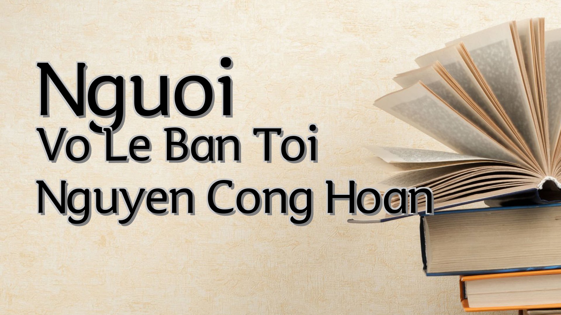 cover-Nguoi Vo Le Ban Toi Nguyen Cong Hoan