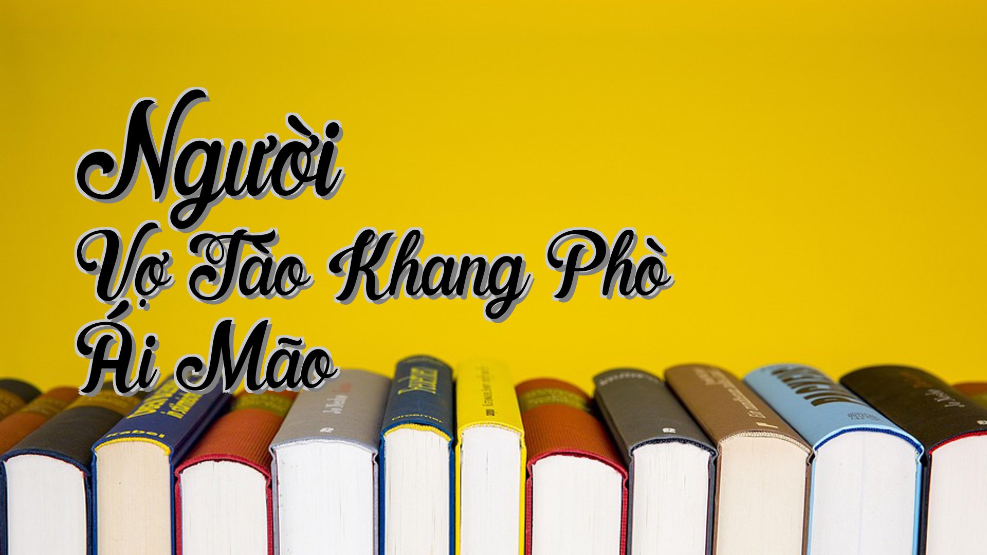 cover-Người Vợ Tào Khang Phò Ái Mão