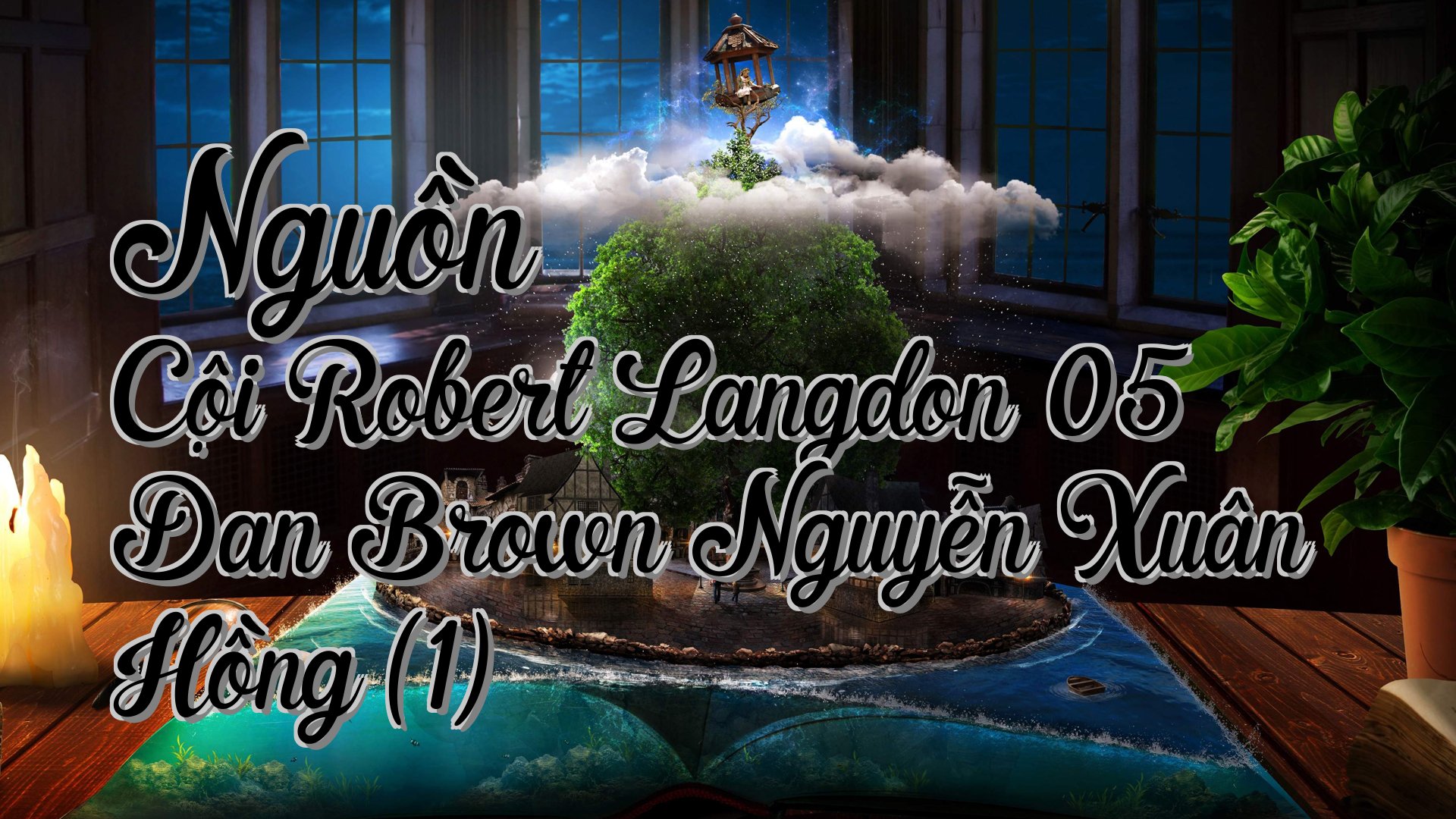 cover-Nguồn Cội Robert Langdon 05 Dan Brown Nguyễn Xuân Hồng (1)