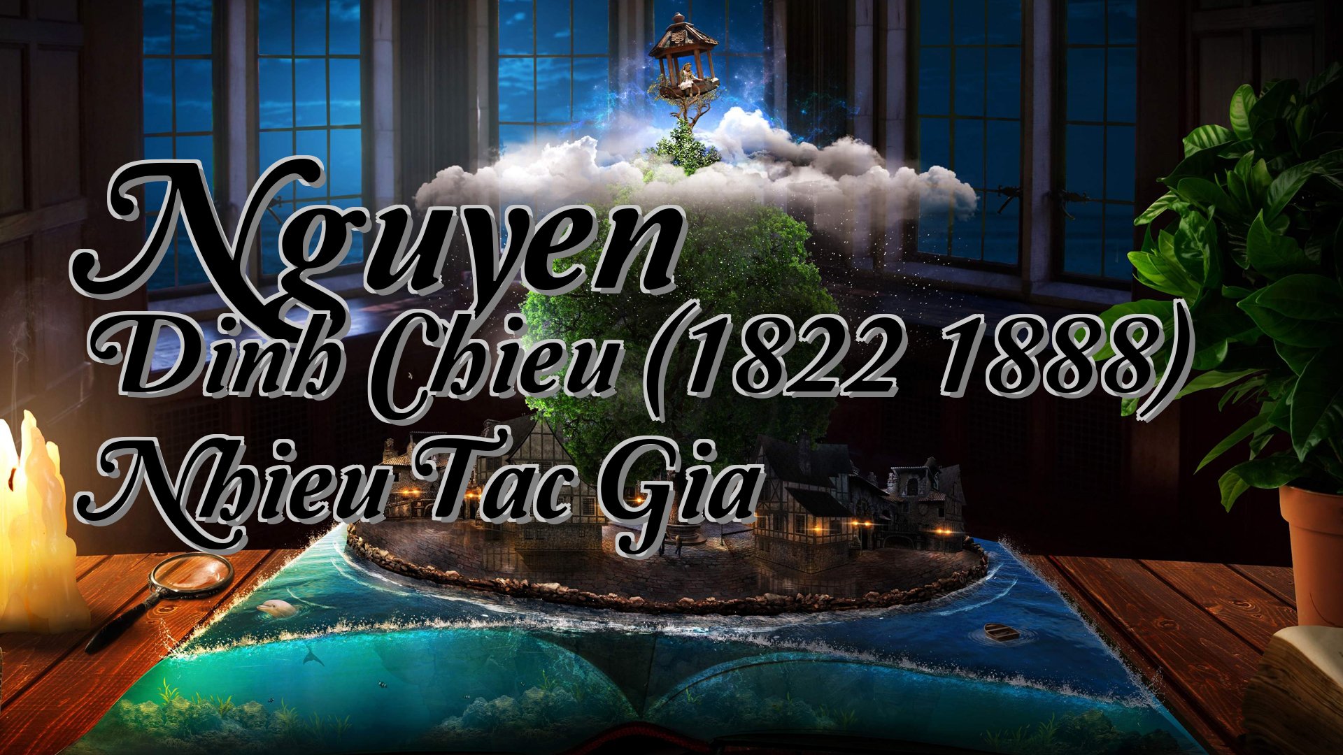 cover-Nguyen Dinh Chieu (1822 1888) Nhieu Tac Gia
