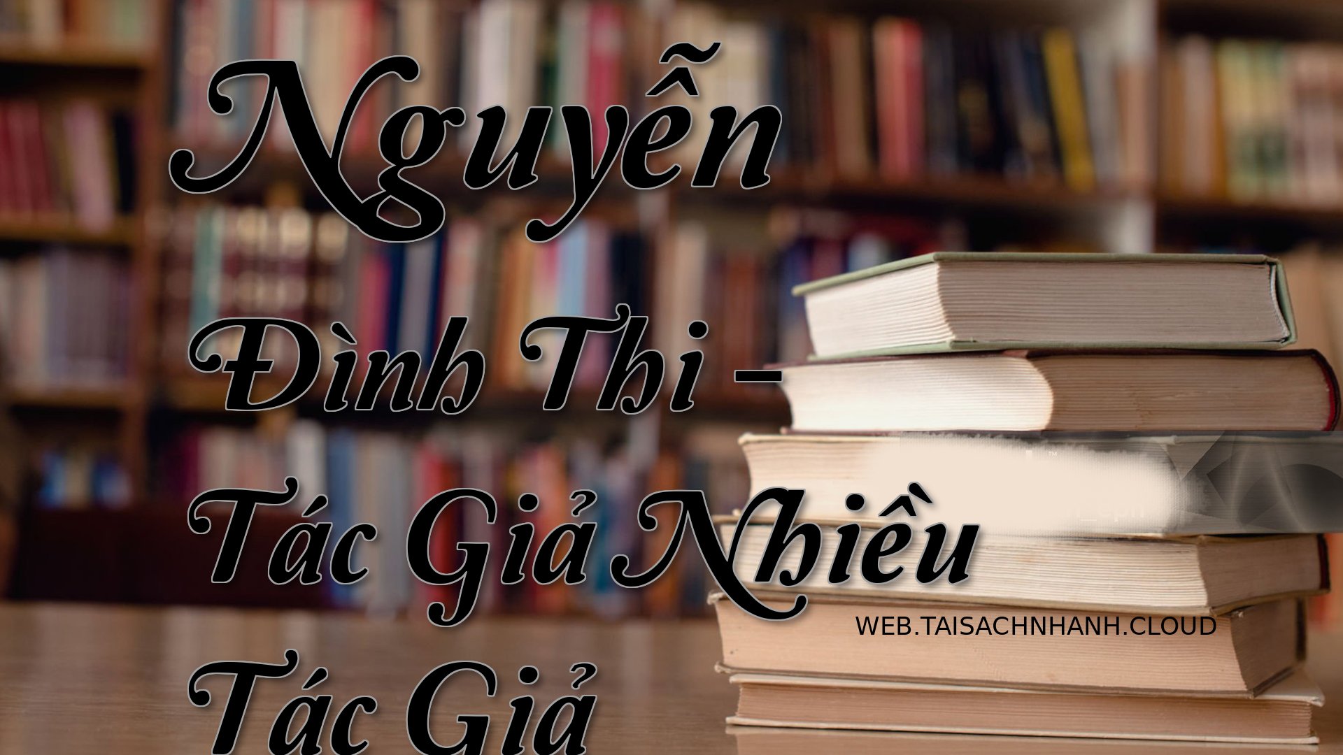 Cover Nguyen Dinh Thi.jpg