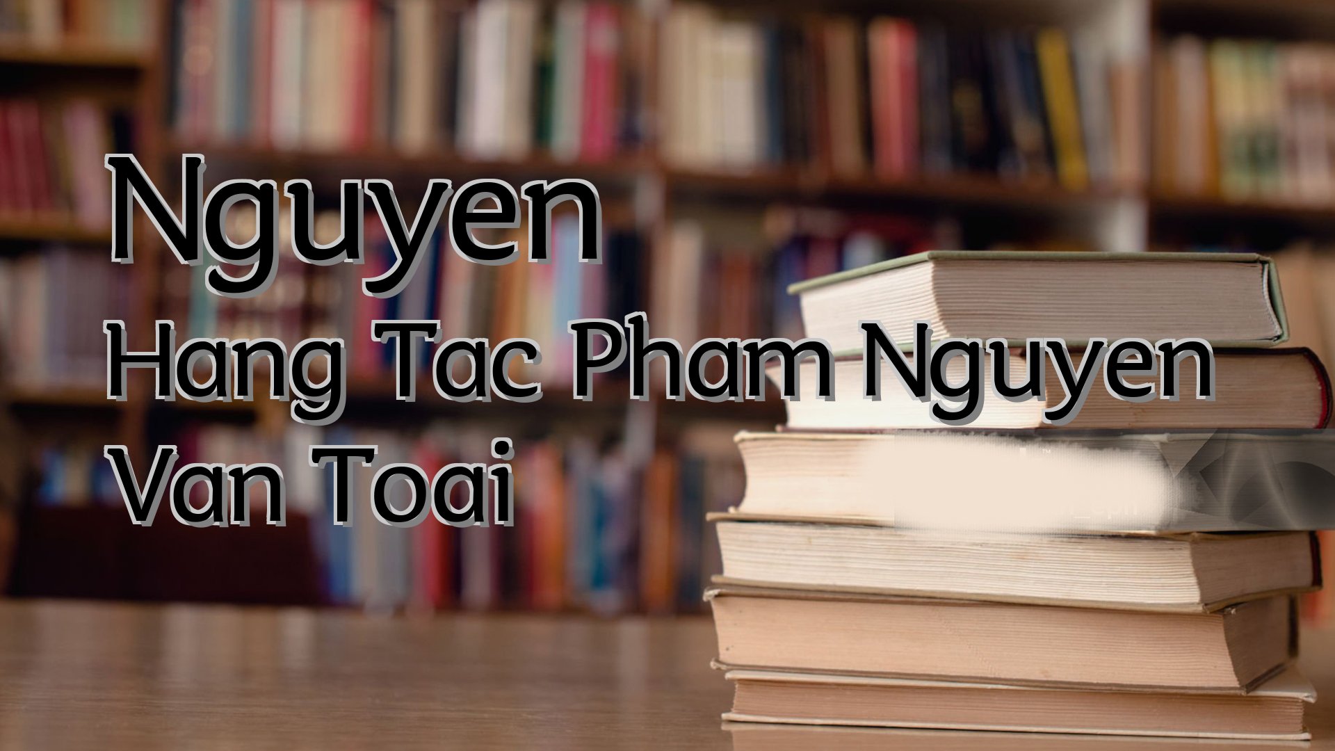 Cover image for Nguyen Hang Tac Pham Nguyen Van Toai