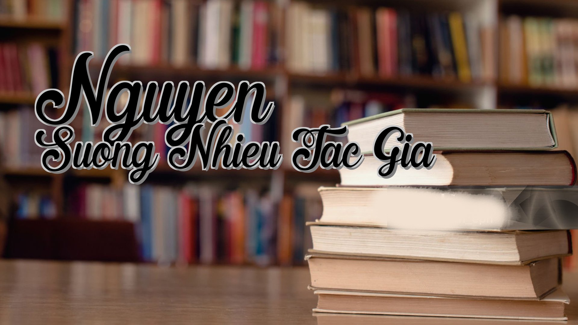 cover-Nguyen Suong Nhieu Tac Gia