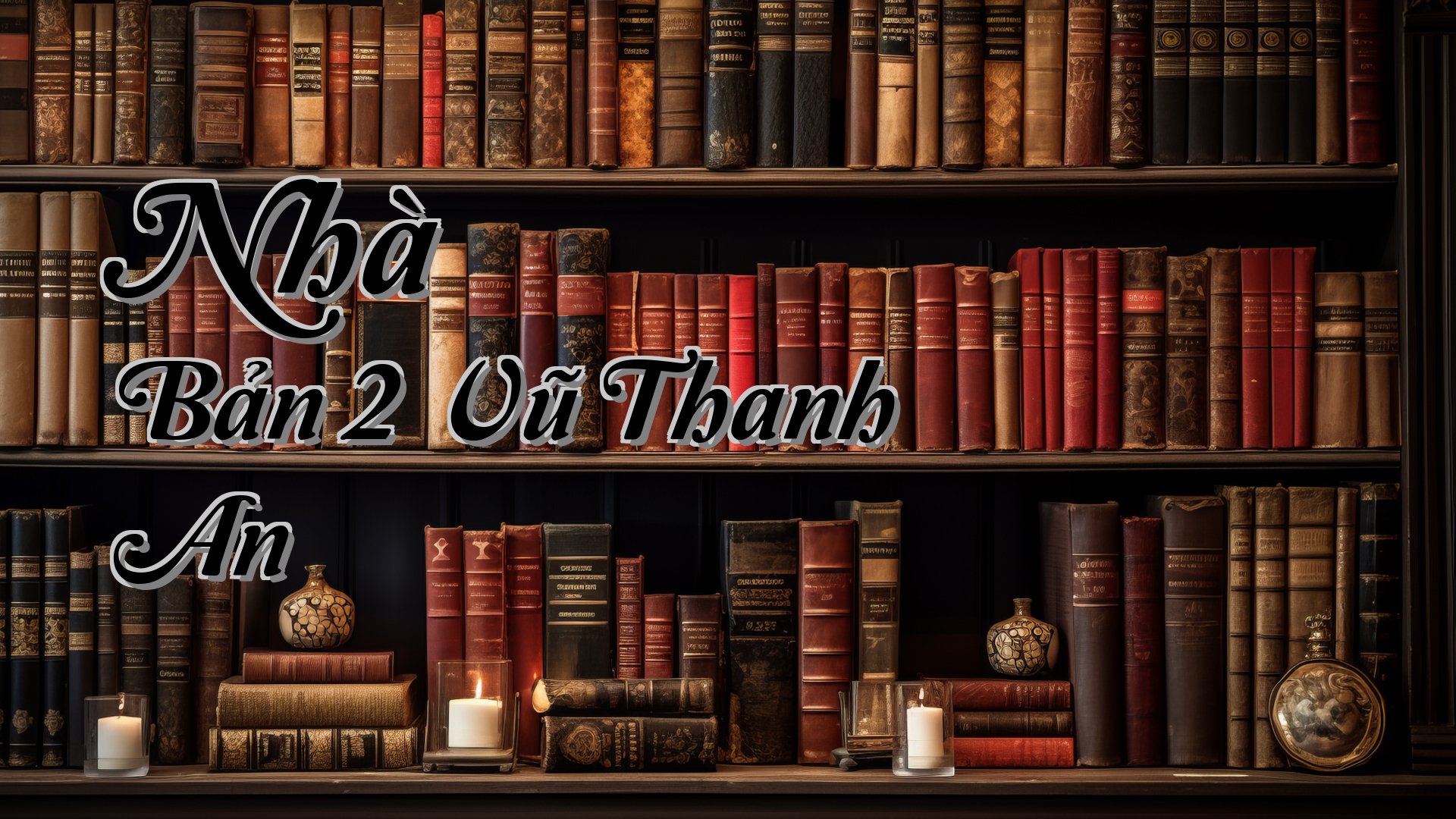 cover-Nhà Bản 2 Vũ Thanh An