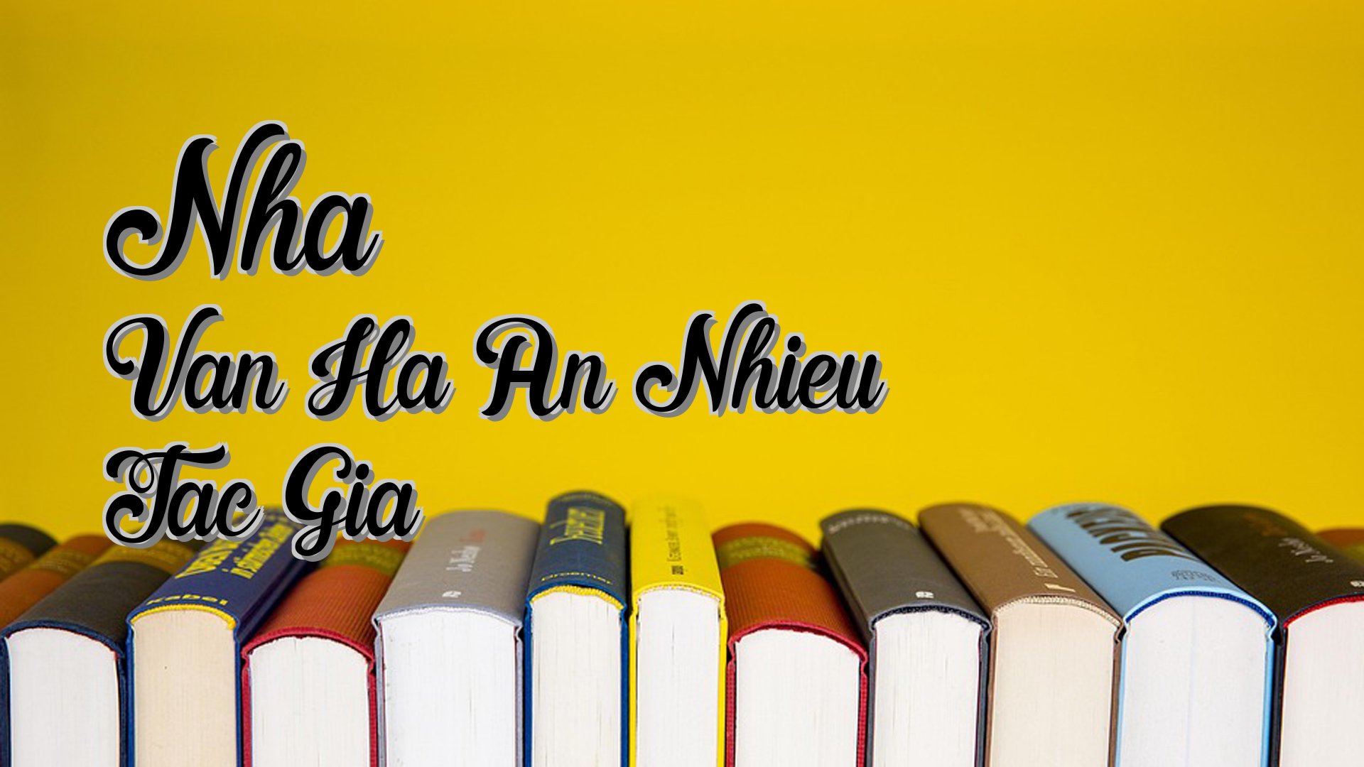 Cover image for Nha Van Ha An Nhieu Tac Gia