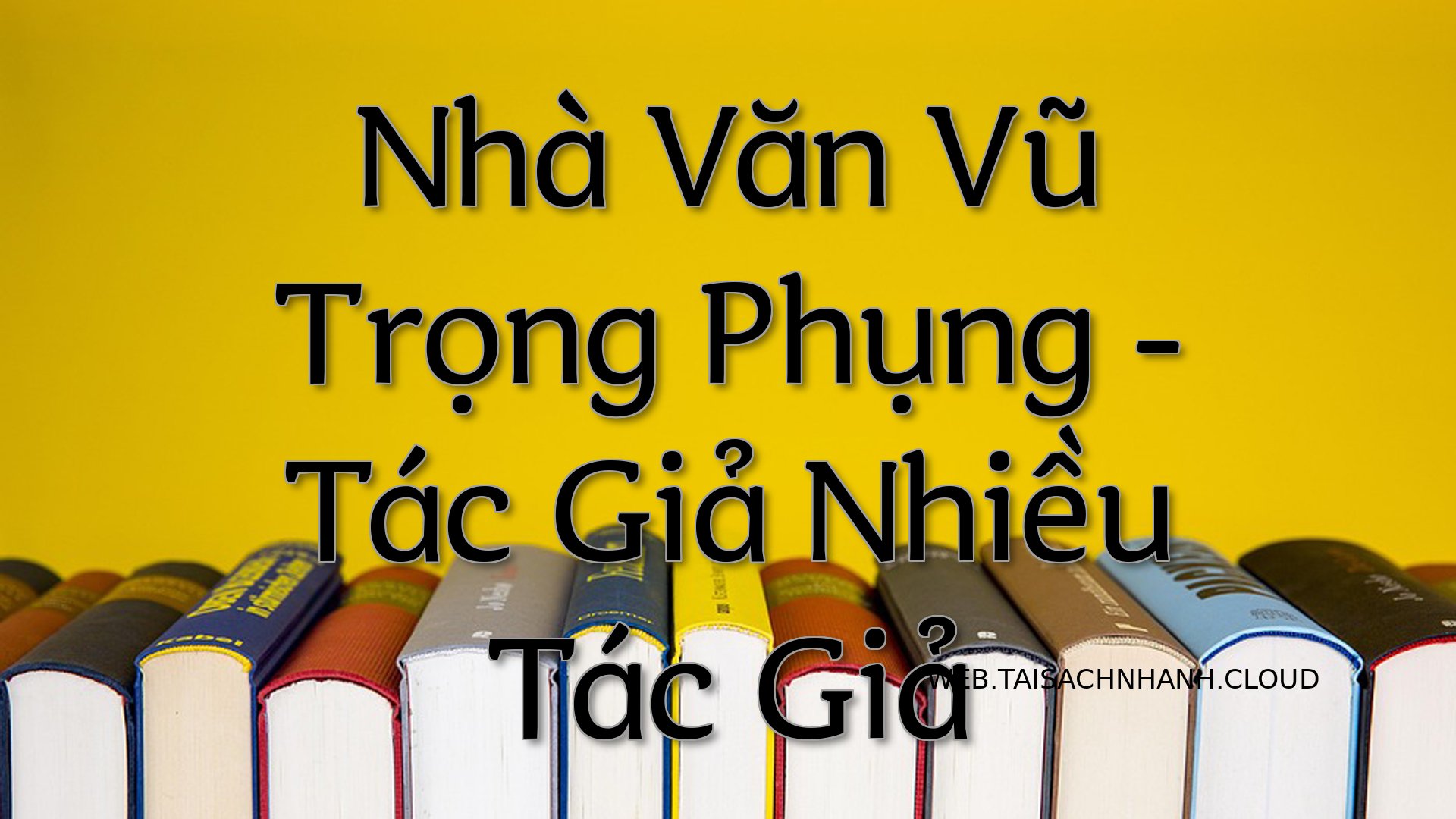Cover Nha Van Vu Trong Phu.jpg