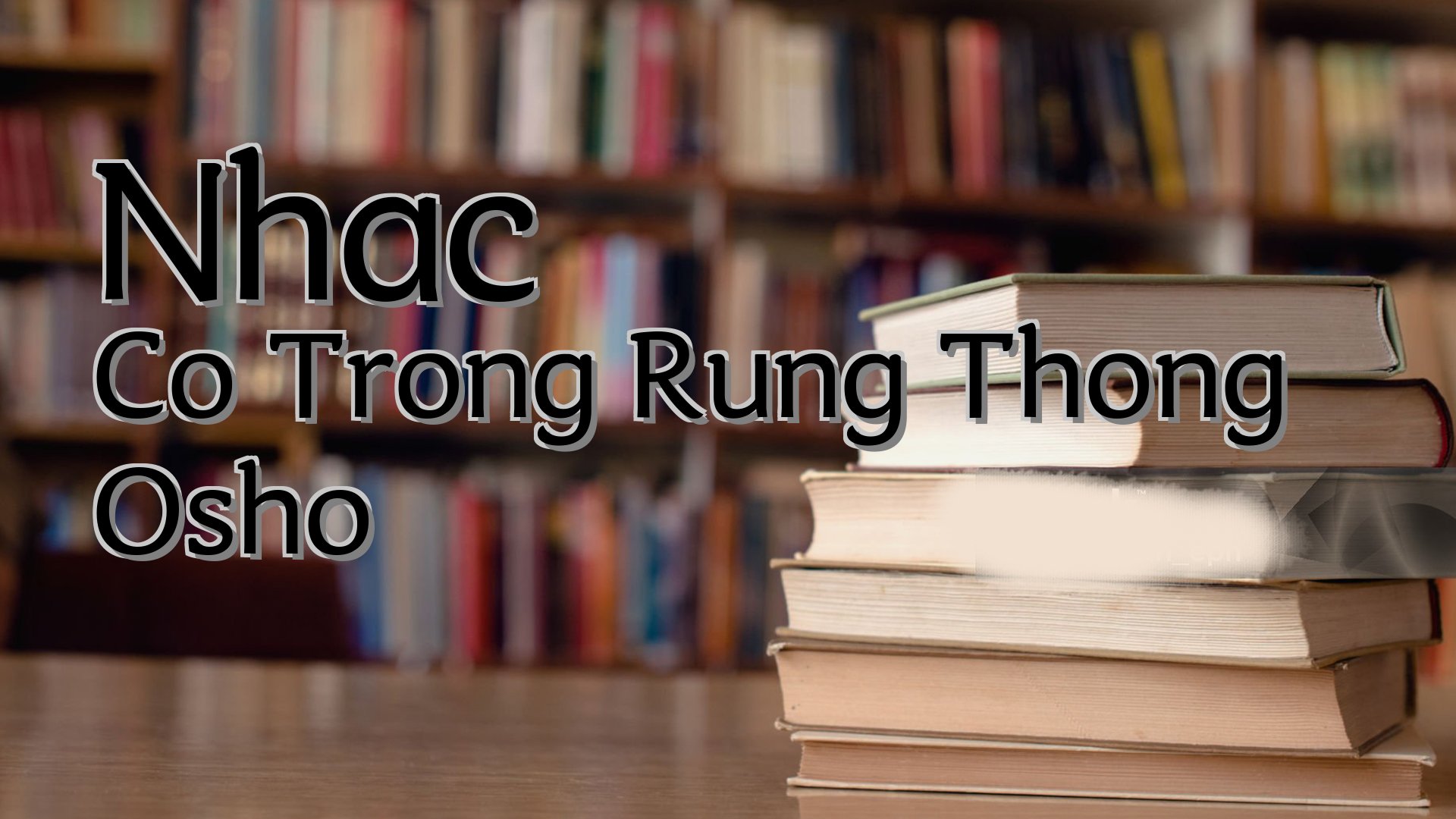 cover-Nhac Co Trong Rung Thong Osho