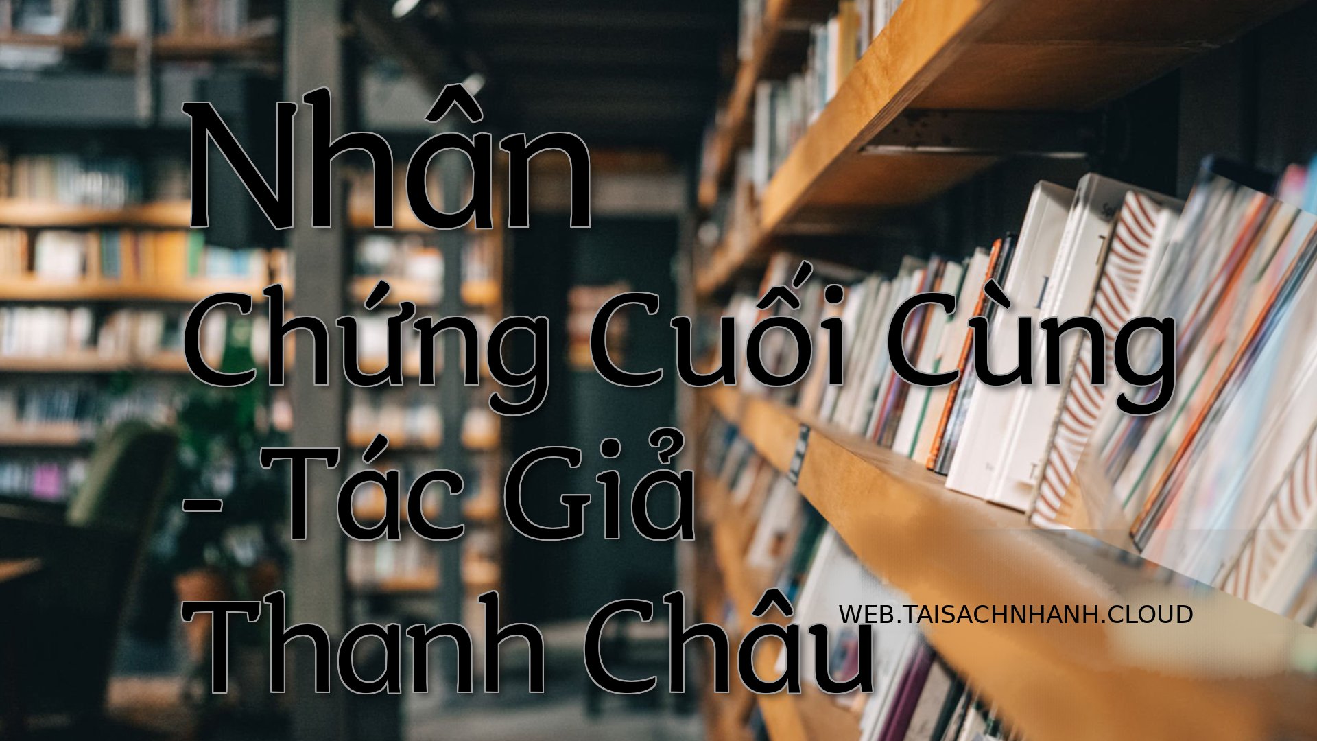 Cover Nhan Chung Cuoi Cung.jpg