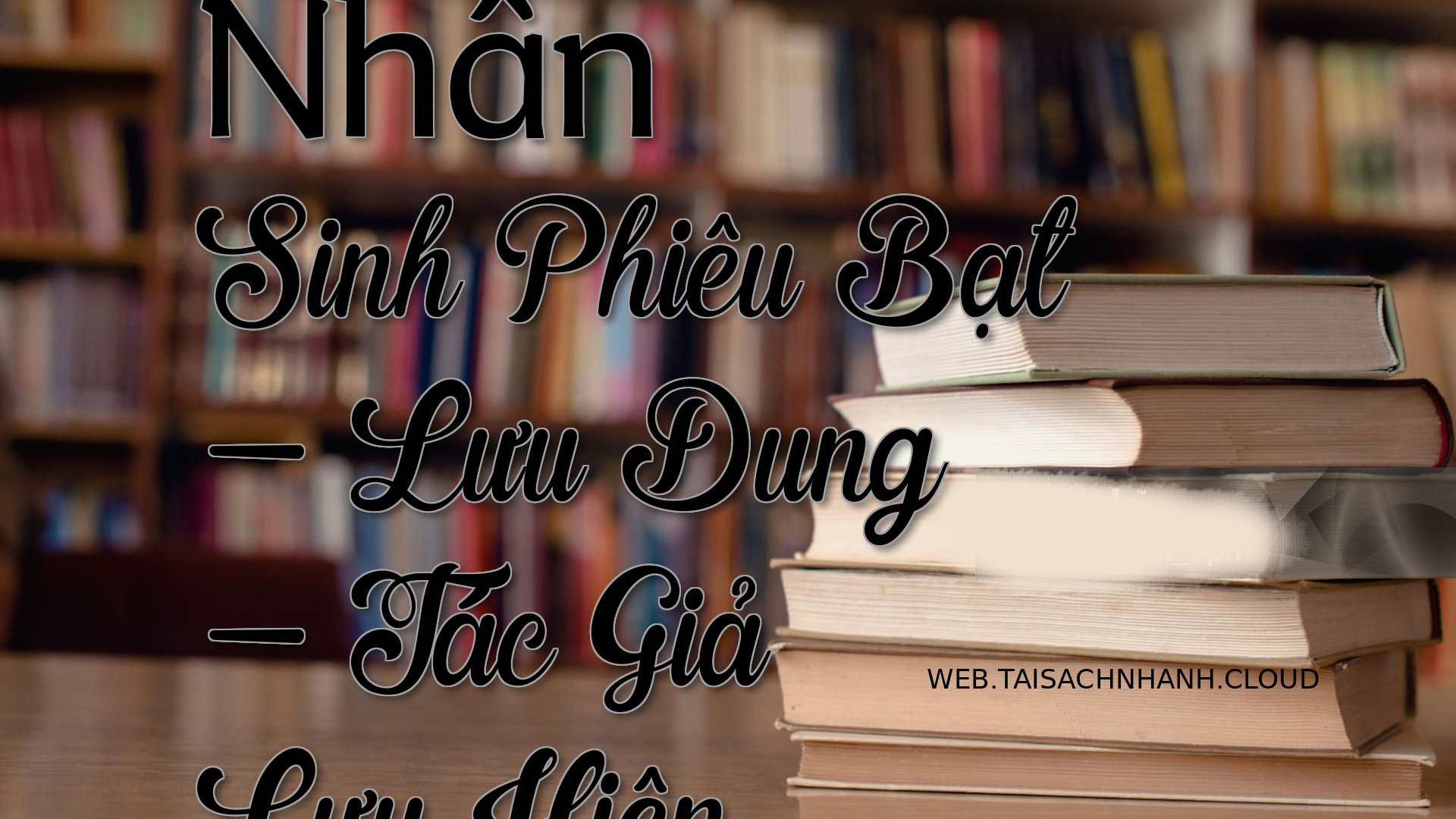 Cover Nhan Sinh Phieu Bat.jpg