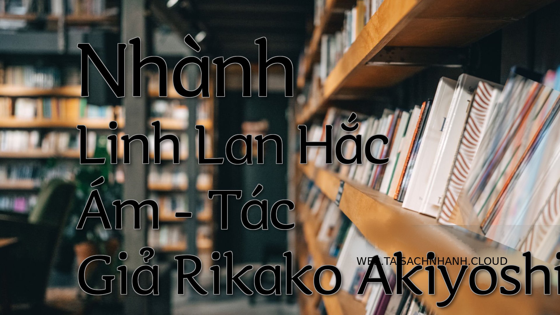 Cover Nhanh Linh Lan Hac A.jpg