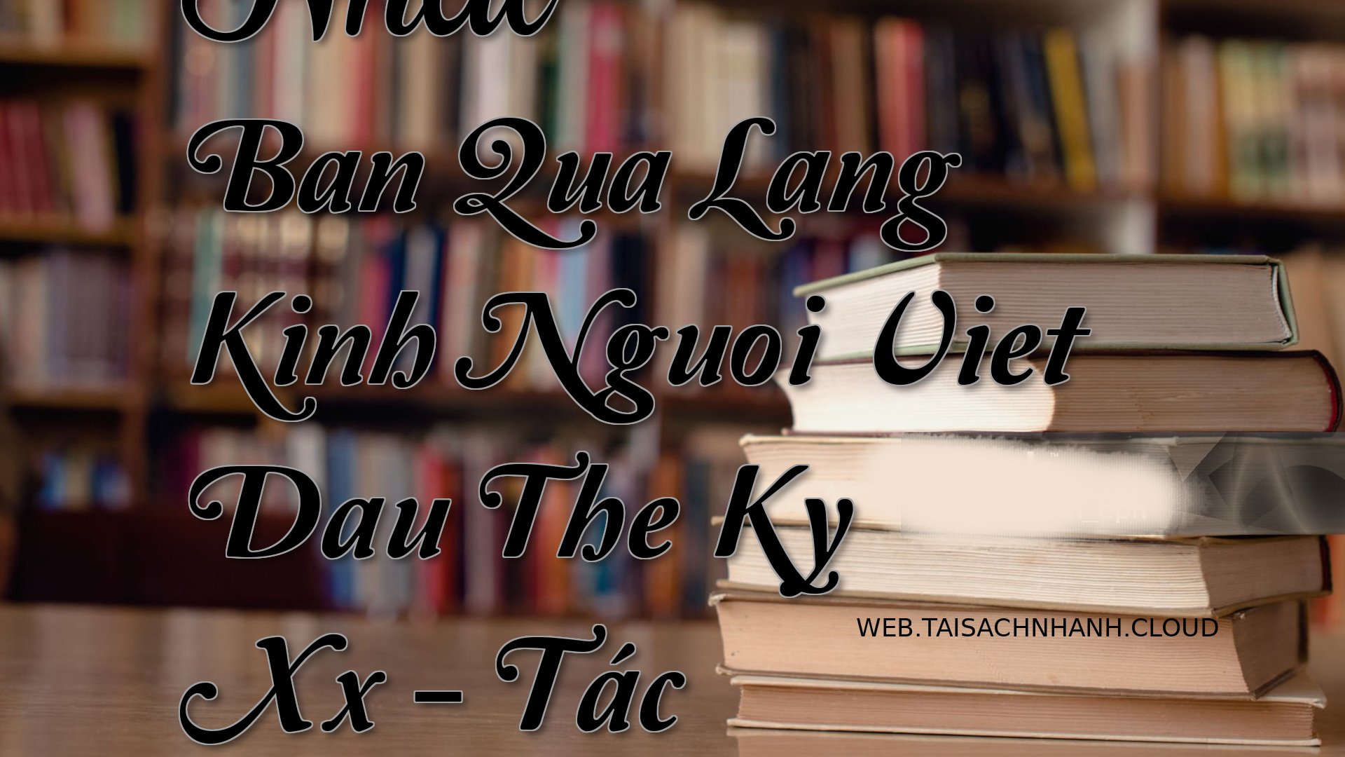 Cover Nhat Ban Qua Lang Ki.jpg