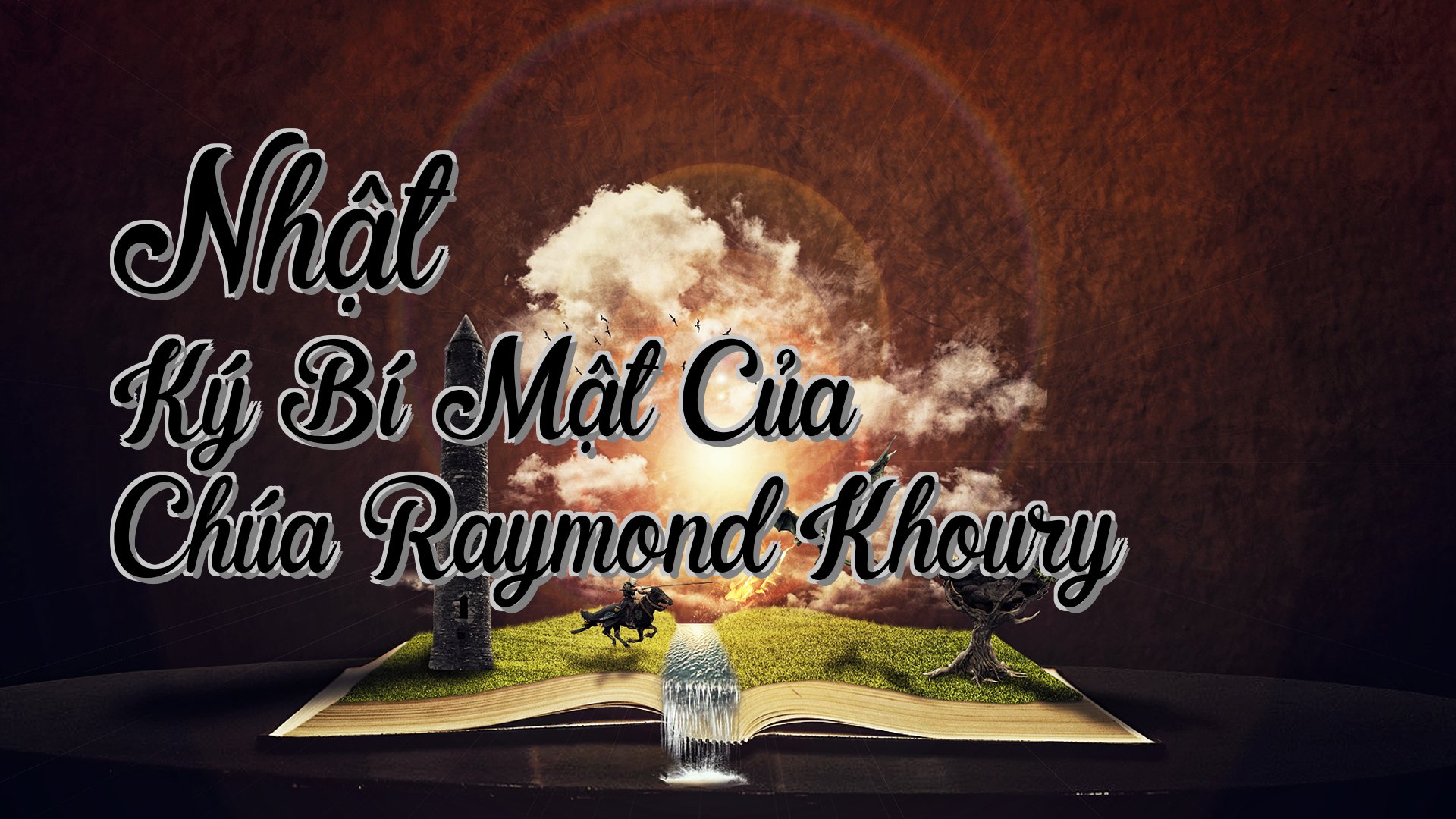 cover-Nhật Ký Bí Mật Của Chúa Raymond Khoury
