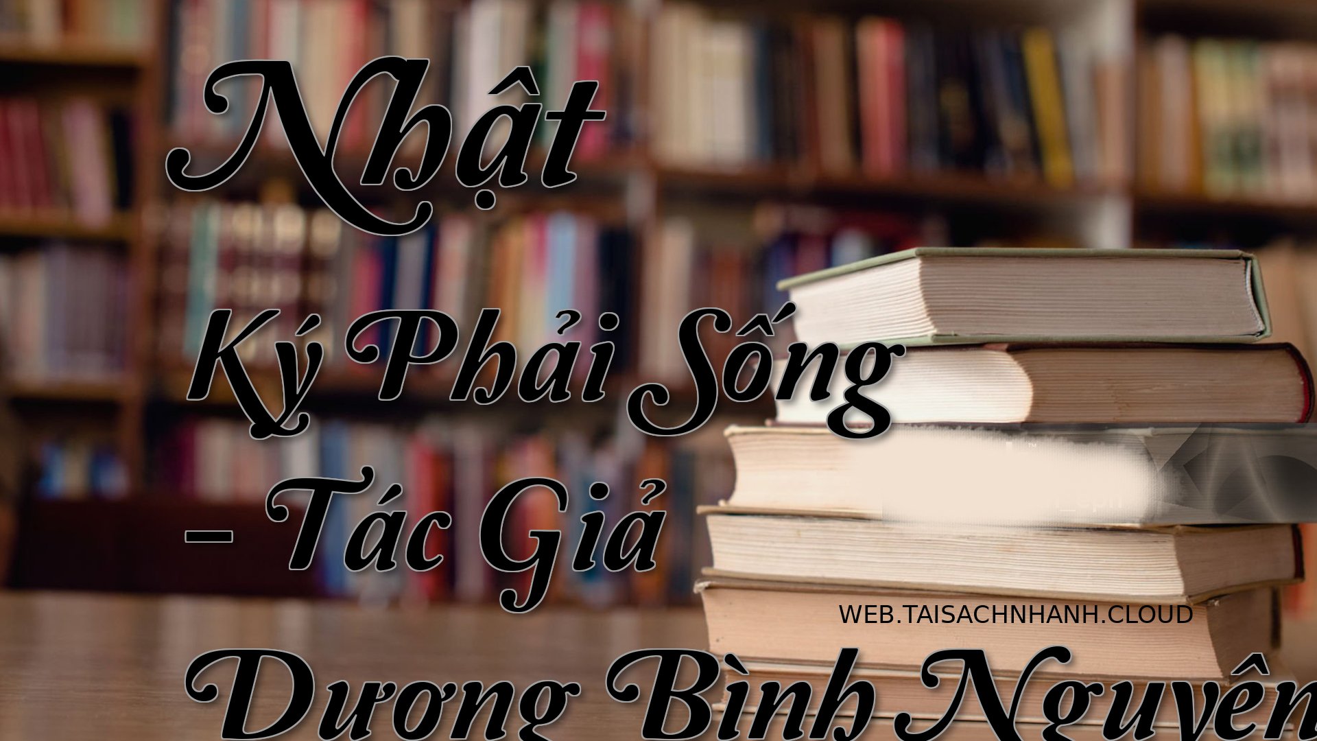 Cover Nhat Ky Phai Song.jpg