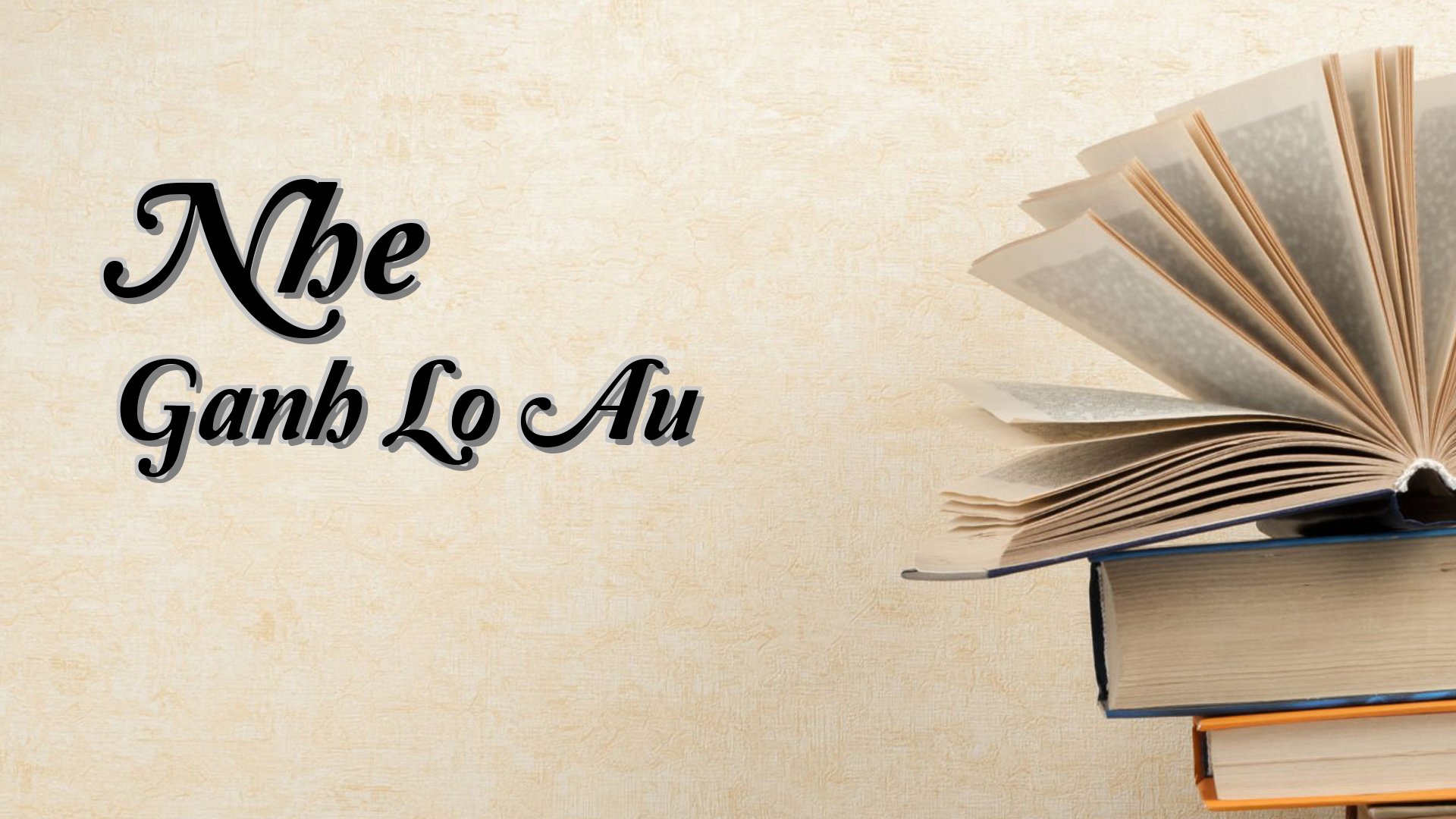 Cover image for Nhe Ganh Lo Au