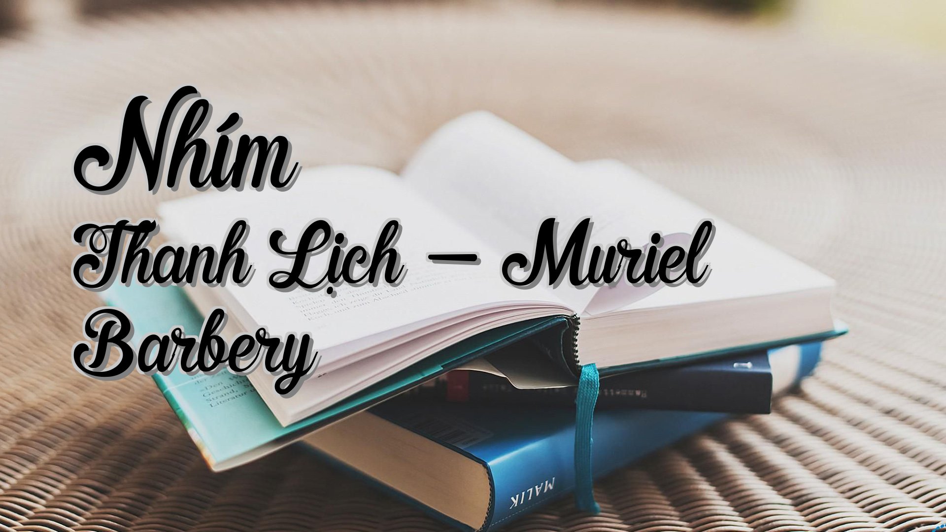 cover-Nhím Thanh Lịch - Muriel Barbery