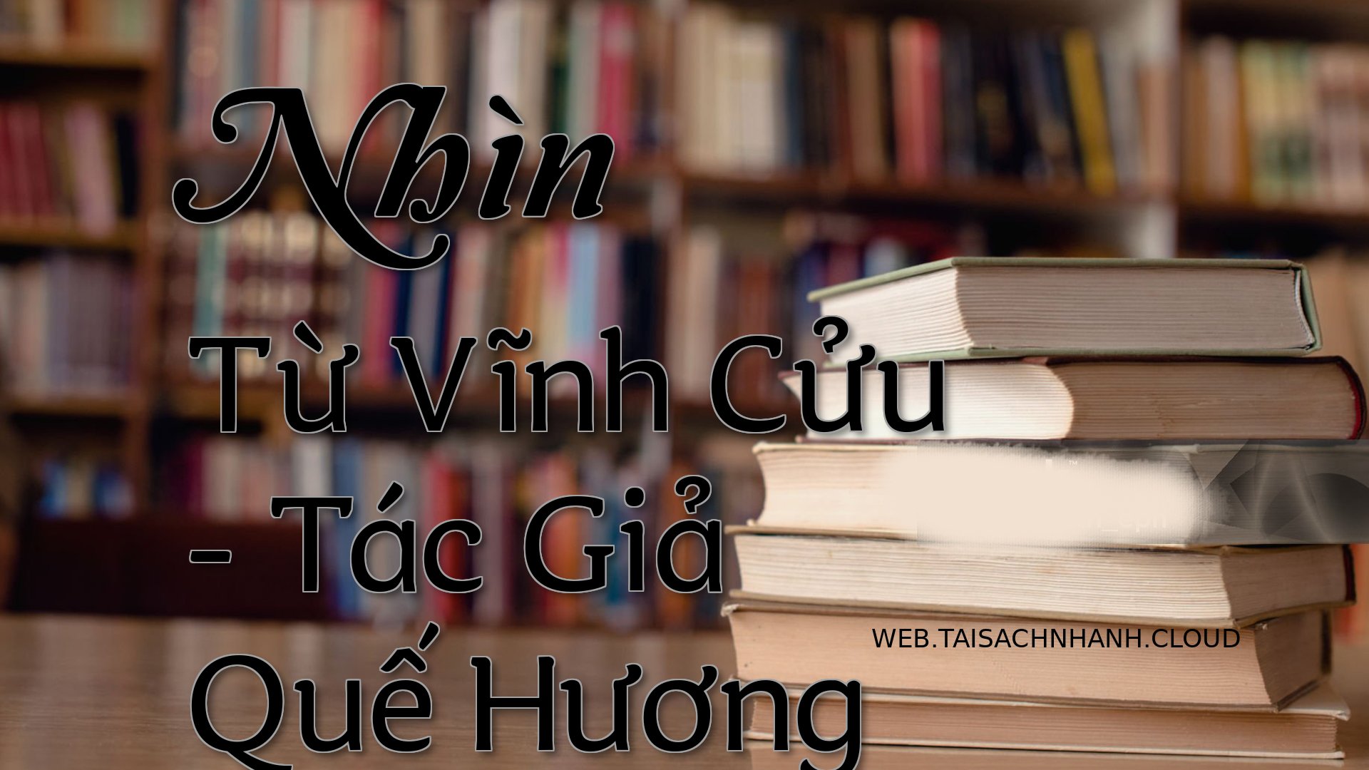 Cover Nhin Tu Vinh Cuu.jpg