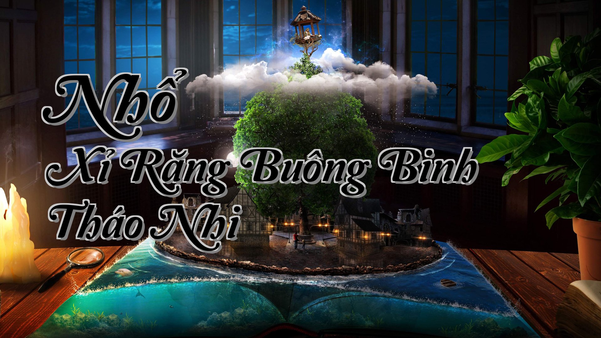 cover-Nhổ Xỉ Răng Buông Binh Tháo Nhi