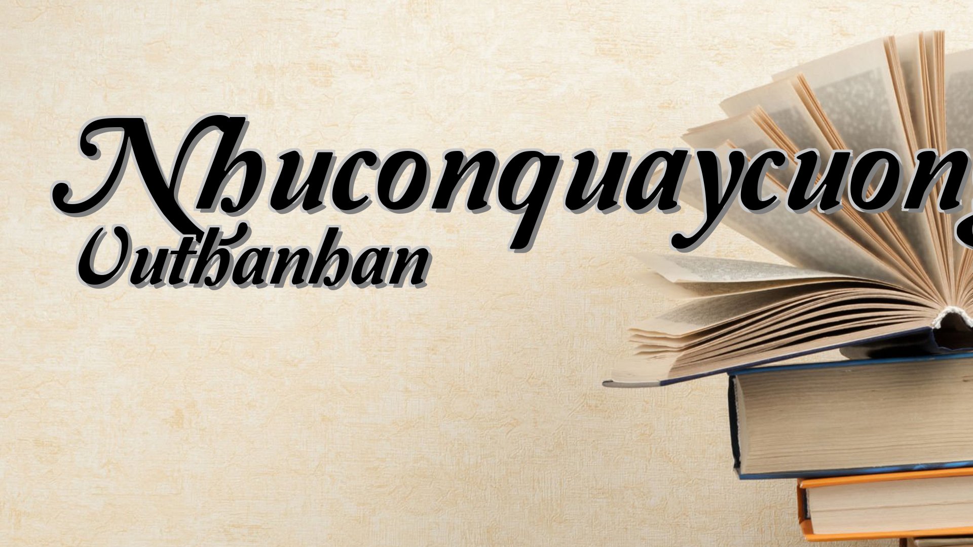 cover-Nhuconquaycuong Vuthanhan