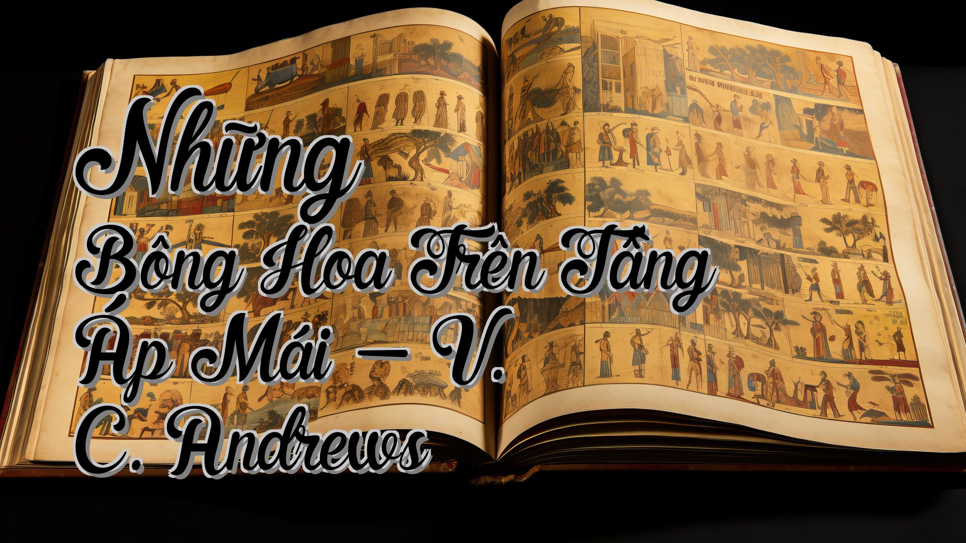 cover-Những Bông Hoa Trên Tầng Áp Mái - V. C. Andrews