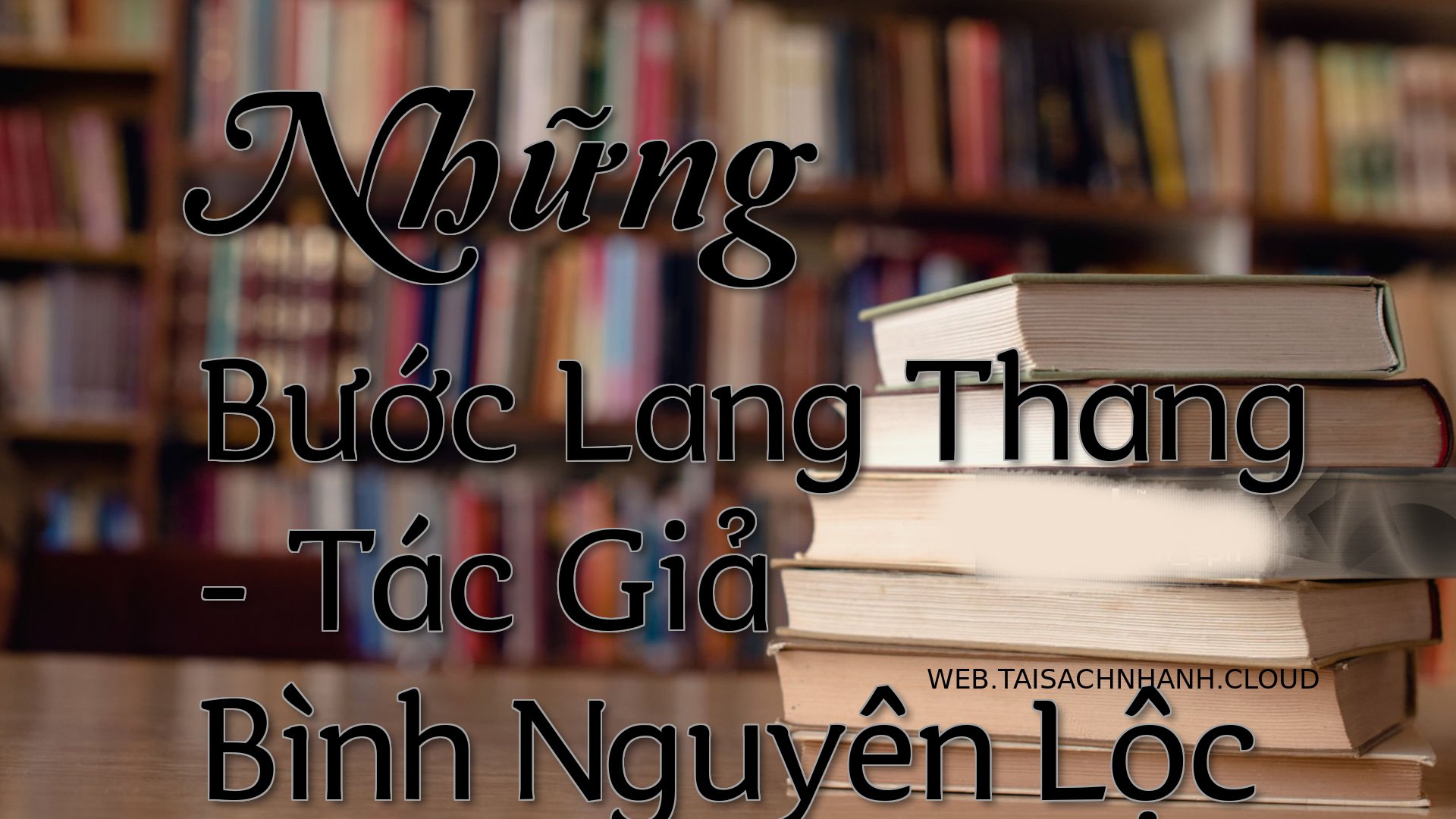 Cover Nhung Buoc Lang Than.jpg