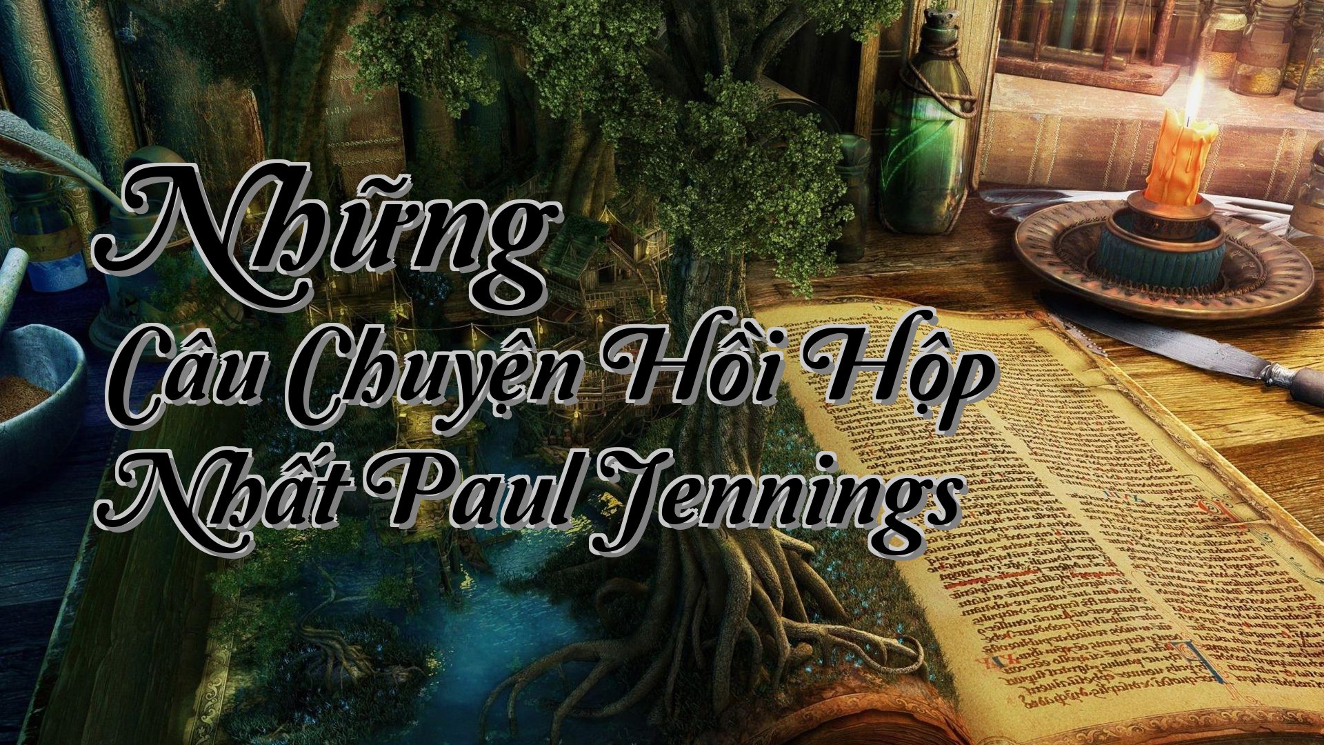 cover-Những Câu Chuyện Hồi Hộp Nhất Paul Jennings
