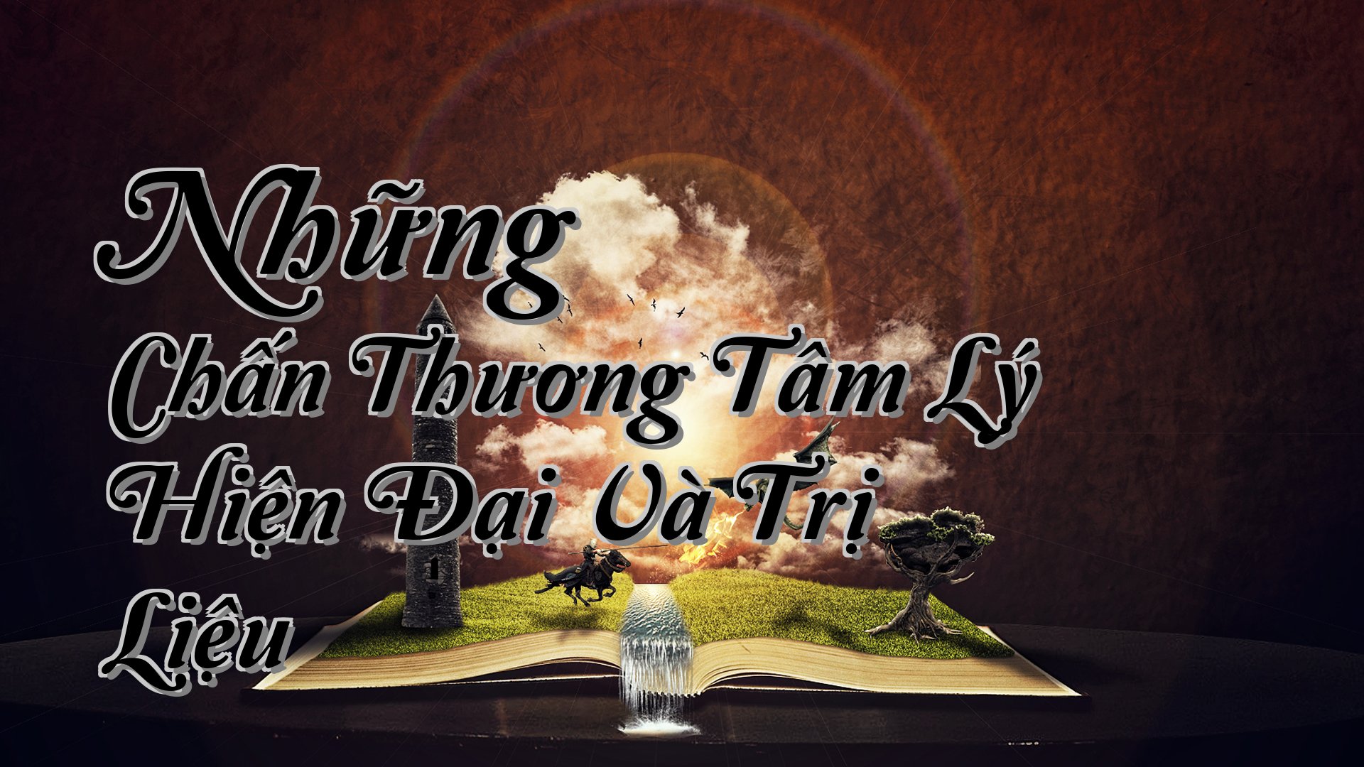 cover-Những Chấn Thương Tâm Lý Hiện Đại Và Trị Liệu