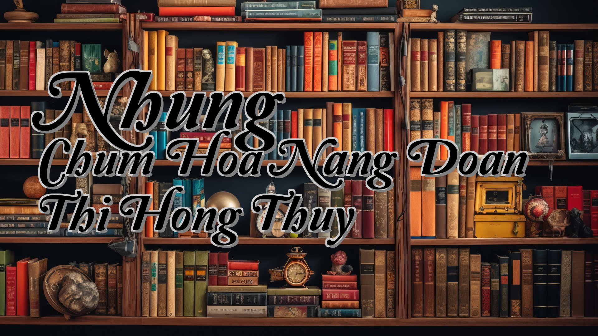 cover-Nhung Chum Hoa Nang Doan Thi Hong Thuy