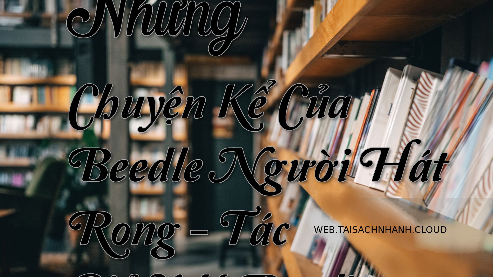 Cover Nhung Chuyen Ke Cua .jpg