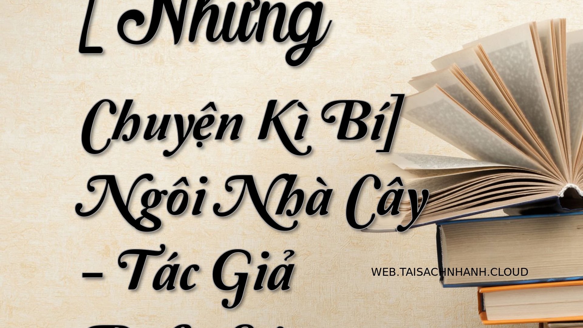 Cover Nhung Chuyen Ki Bi.jpg