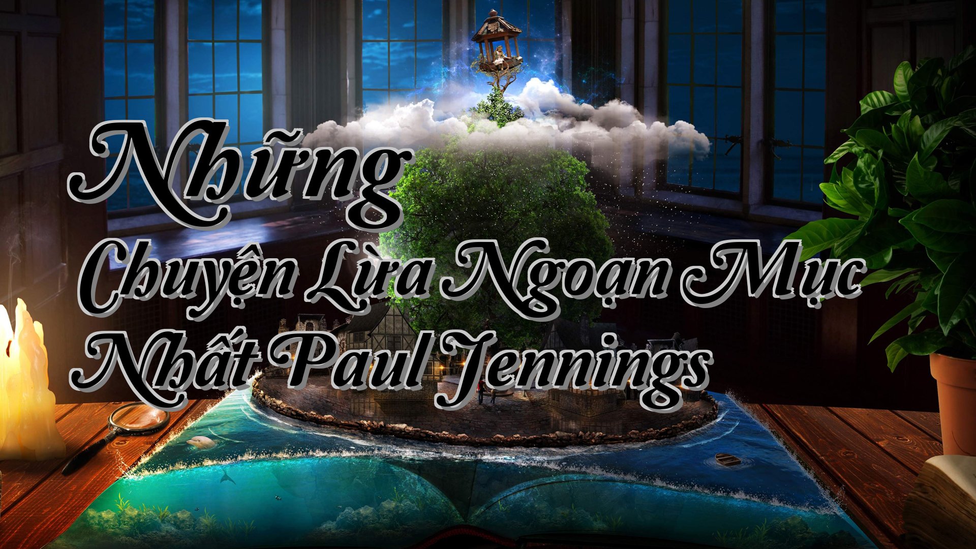 cover-Những Chuyện Lừa Ngoạn Mục Nhất Paul Jennings
