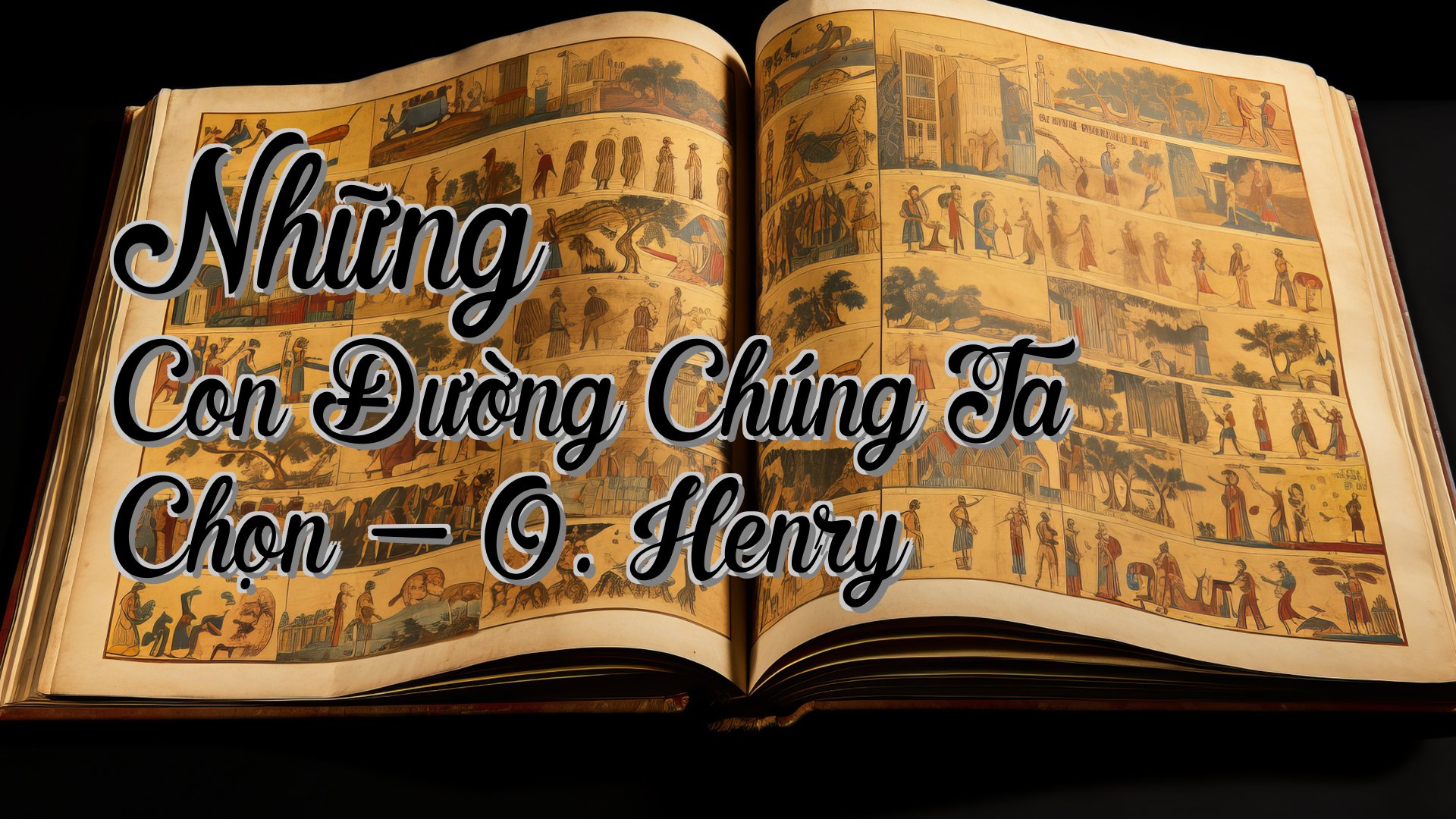 cover-Những Con Đường Chúng Ta Chọn - O. Henry
