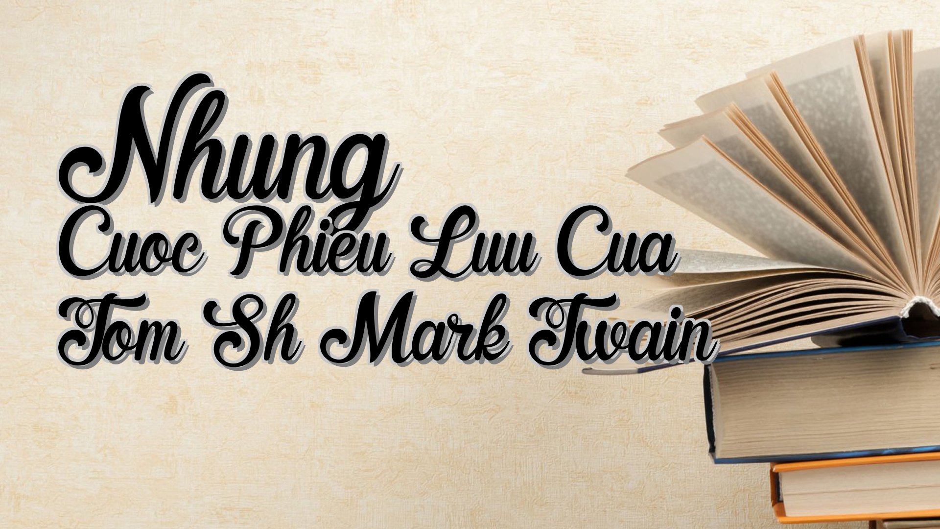 cover-Nhung Cuoc Phieu Luu Cua Tom Sh Mark Twain