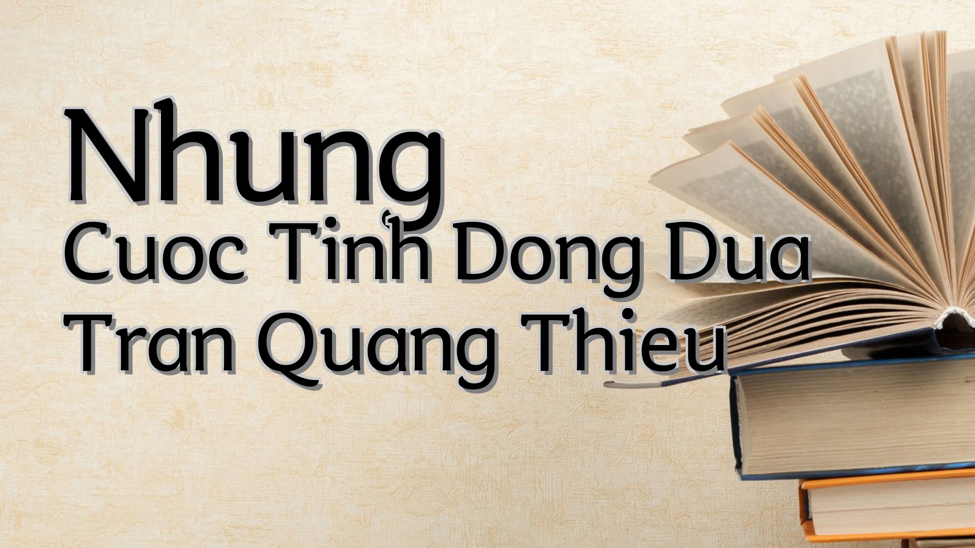 cover-Nhung Cuoc Tinh Dong Dua Tran Quang Thieu