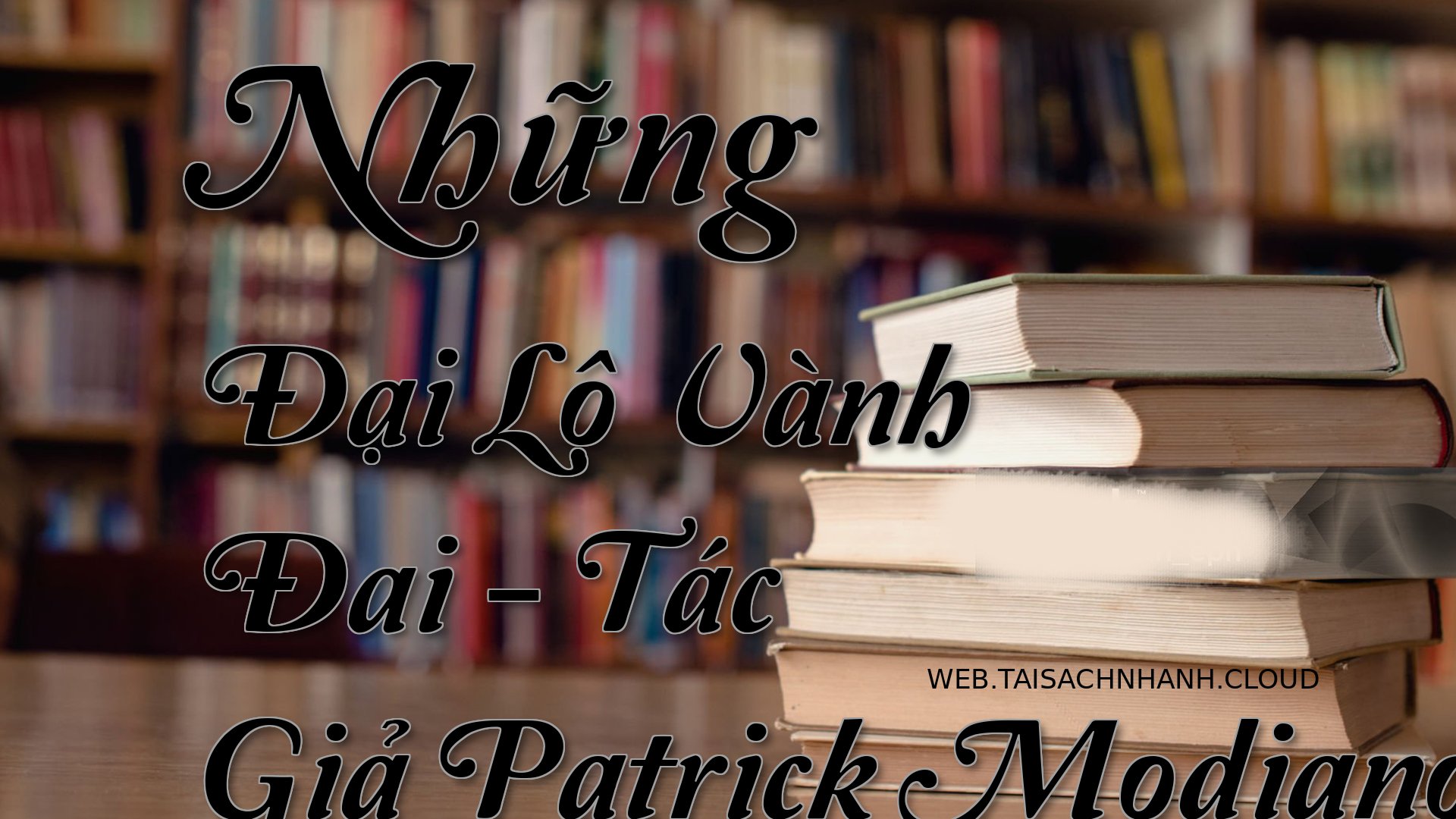 Cover Nhung Dai Lo Vanh Da.jpg