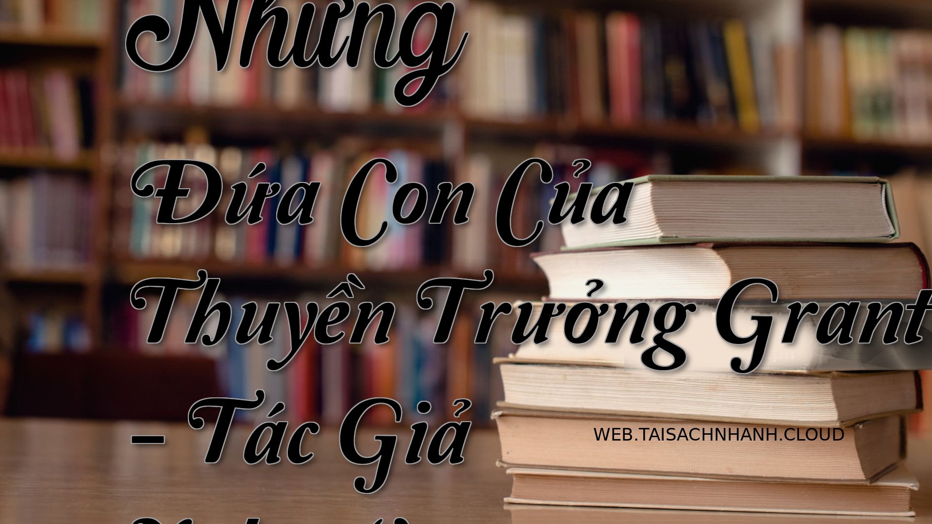 Cover Nhung Dua Con Cua Th.jpg